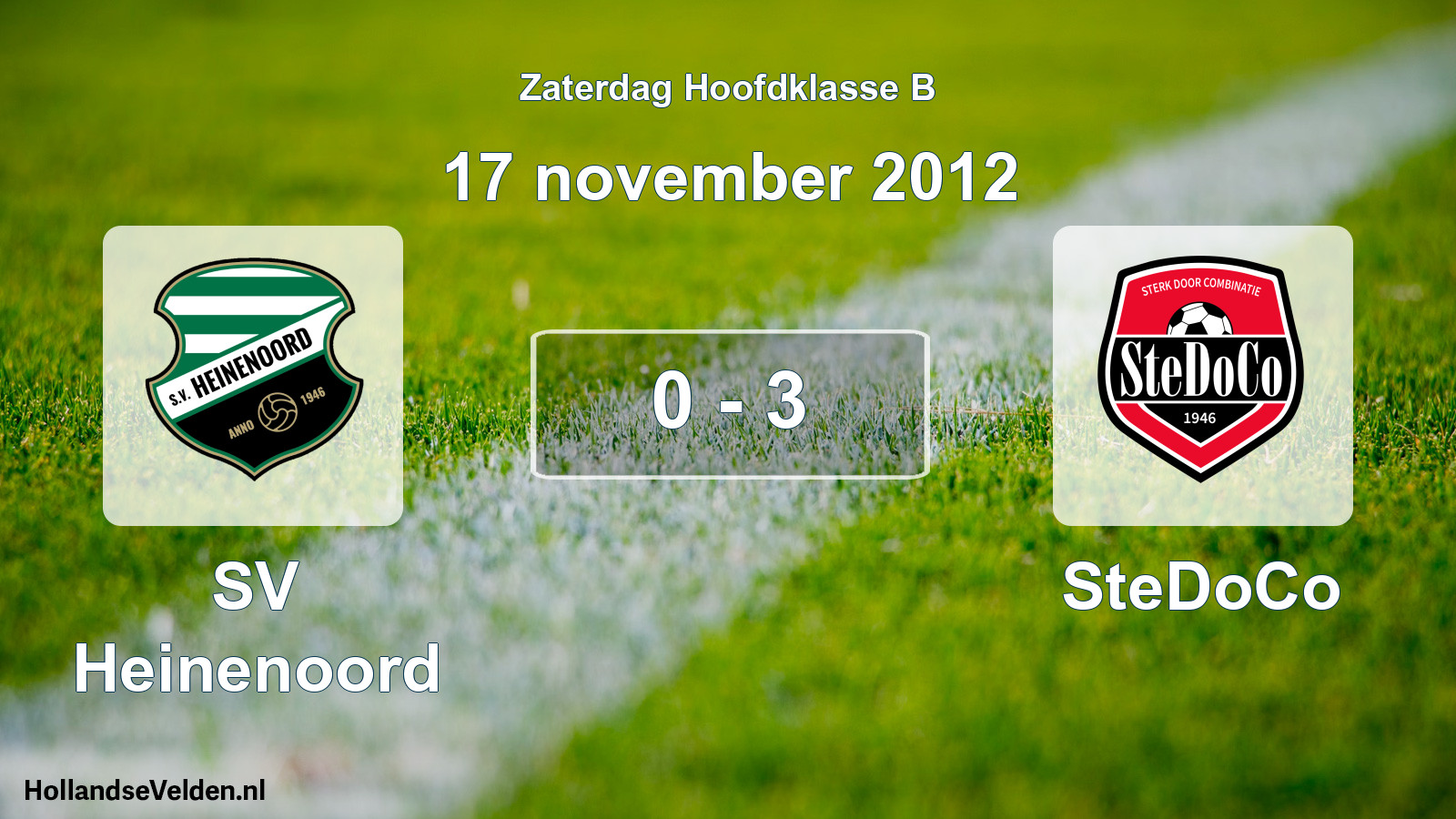 Total number of matches played: SV Heinenoord - SteDoCo 0 - 3 (17 November 2012)