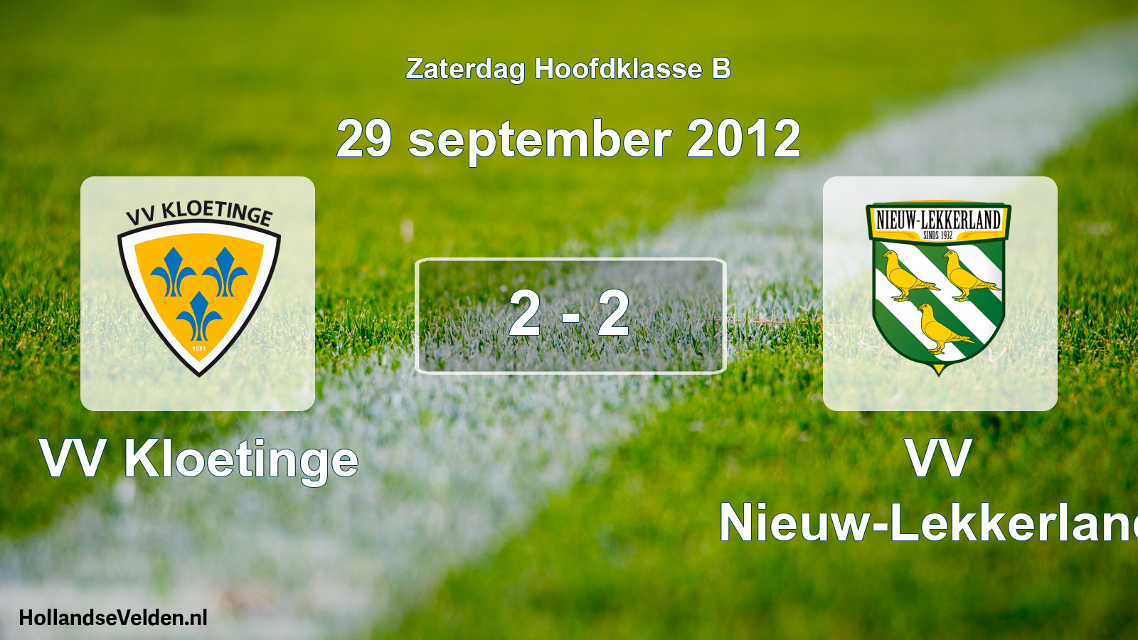 Total number of matches played: VV Kloetinge - VV Nieuw-Lekkerland 2 - 2 (29 September 2012)