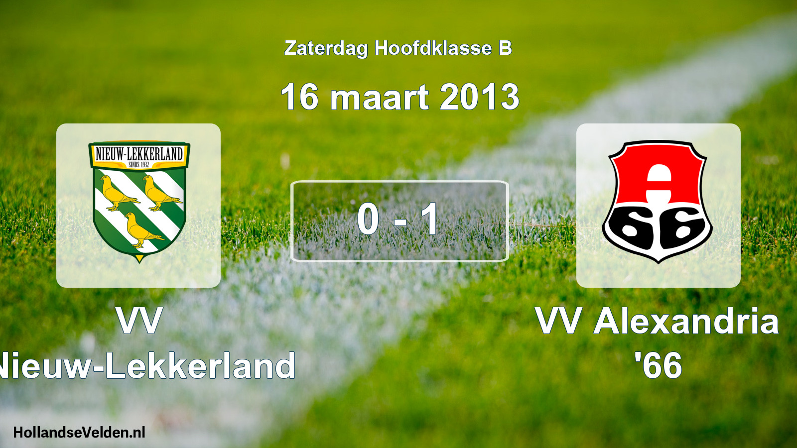 Total number of matches played: VV Nieuw-Lekkerland - VV Alexandria '66 0 - 1 (16 March 2013)