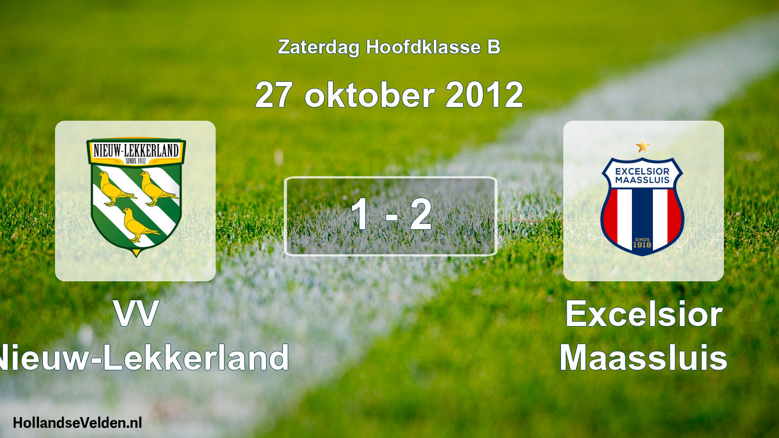 Total number of matches played: VV Nieuw-Lekkerland - Excelsior Maassluis 1 - 2 (27 October 2012)