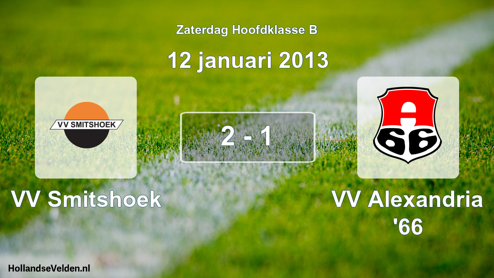 Total number of matches played: VV Smitshoek - VV Alexandria '66 2 - 1 (12 January 2013)