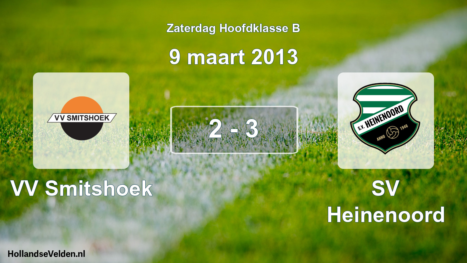 Total number of matches played: VV Smitshoek - SV Heinenoord 2 - 3 (9 March 2013)
