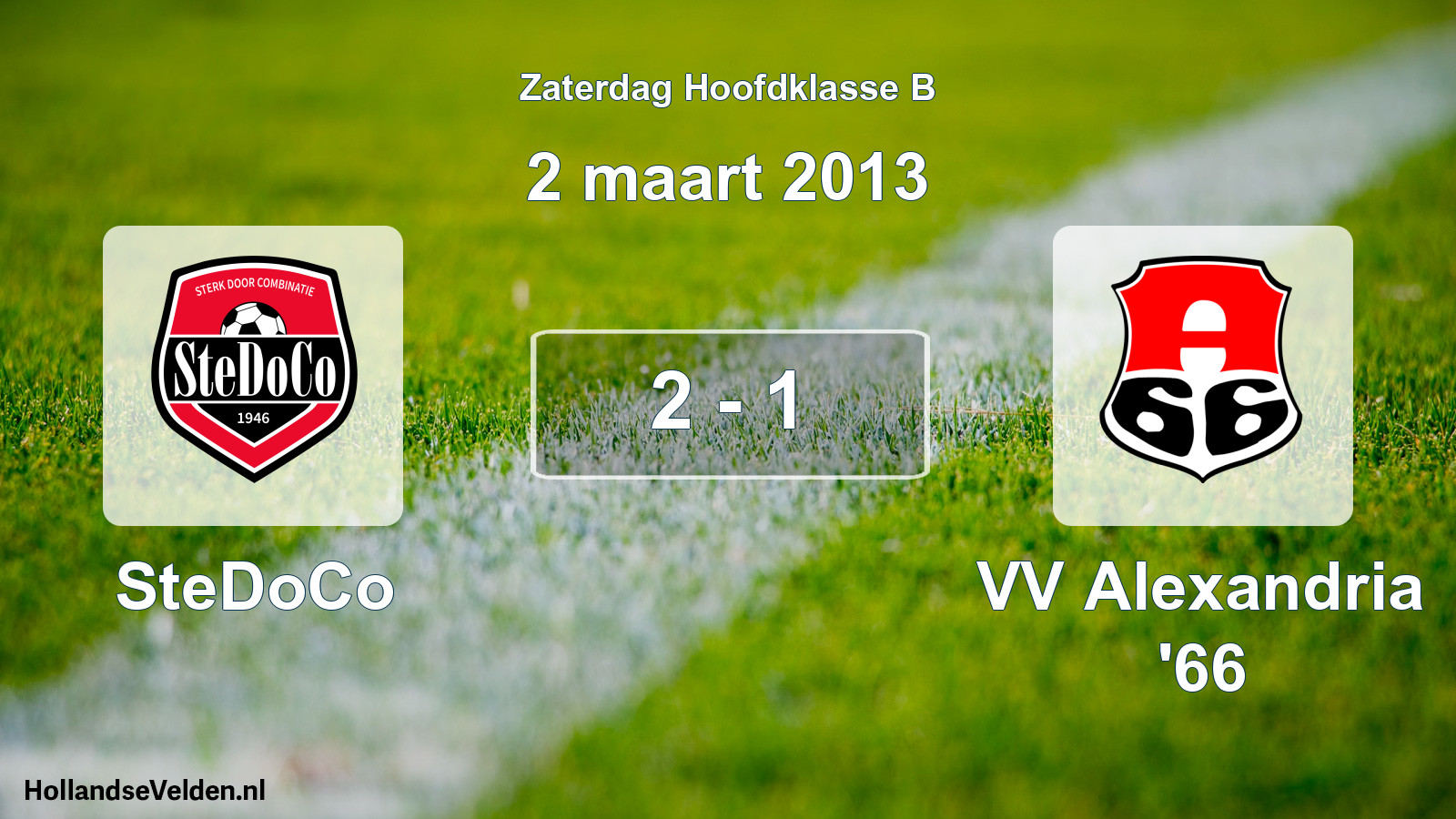 Total number of matches played: SteDoCo - VV Alexandria '66 2 - 1 (2 March 2013)