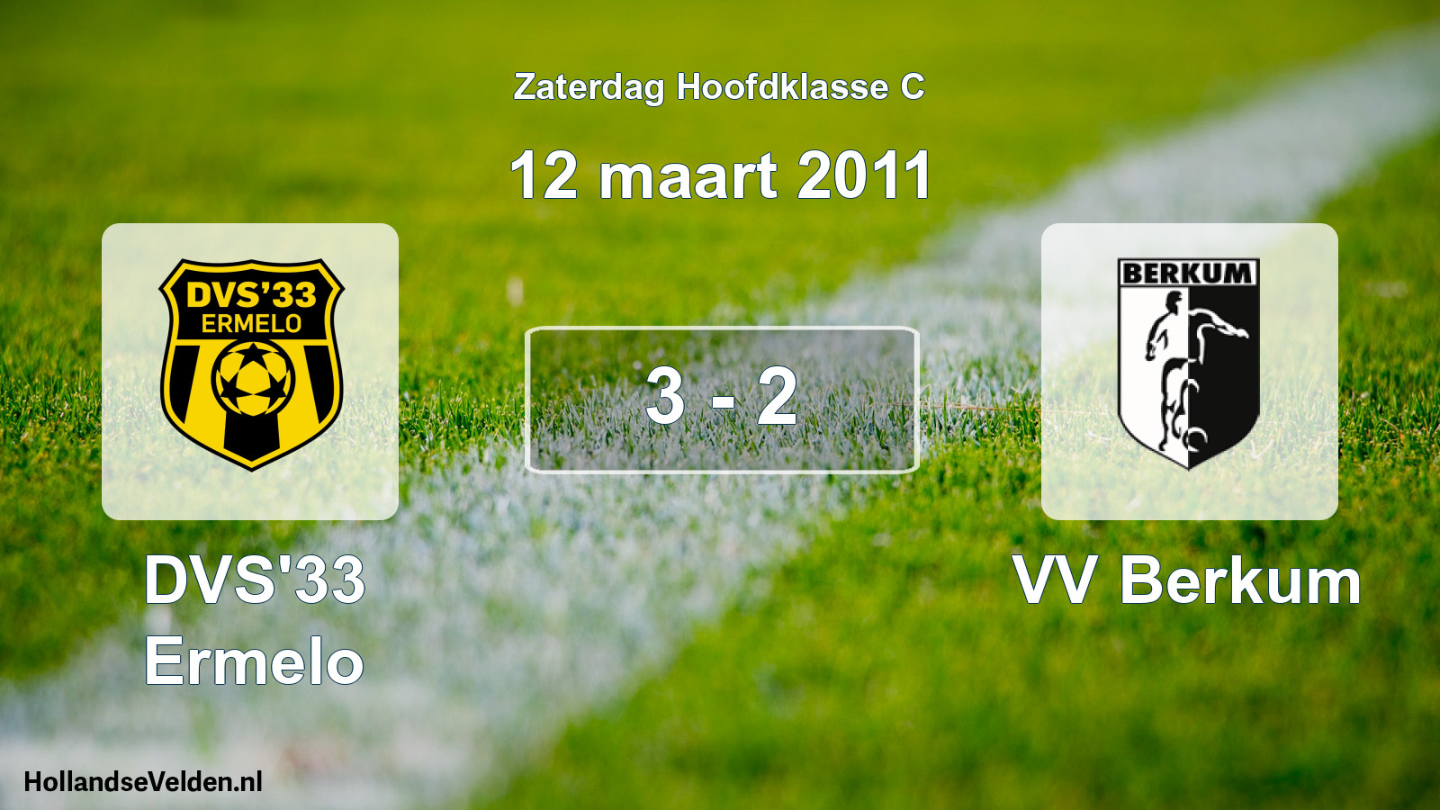 Total number of matches played: DVS'33 Ermelo - VV Berkum 3 - 2 (12 March 2011)