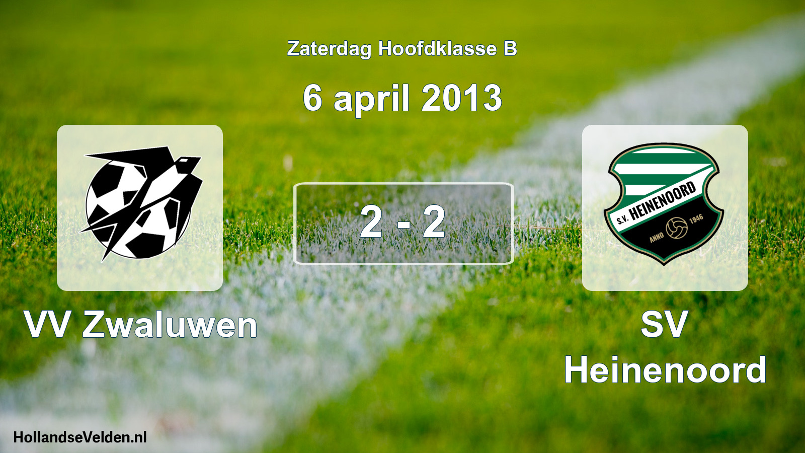 Total number of matches played: VV Zwaluwen - SV Heinenoord 2 - 2 (6 April 2013)
