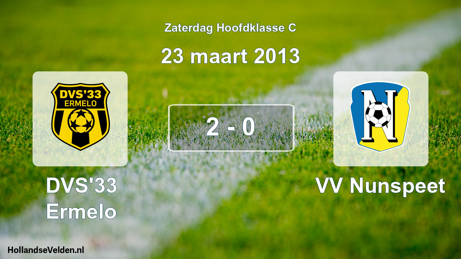 Total number of matches played: DVS'33 Ermelo - VV Nunspeet 2 - 0 (23 March 2013)