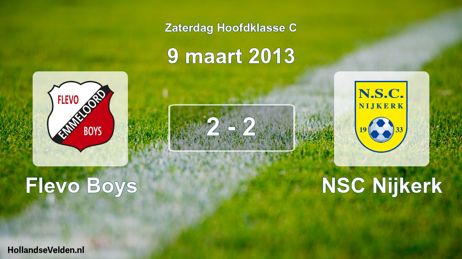 Total number of matches played: Flevo Boys - NSC Nijkerk 2 - 2 (9 March 2013)