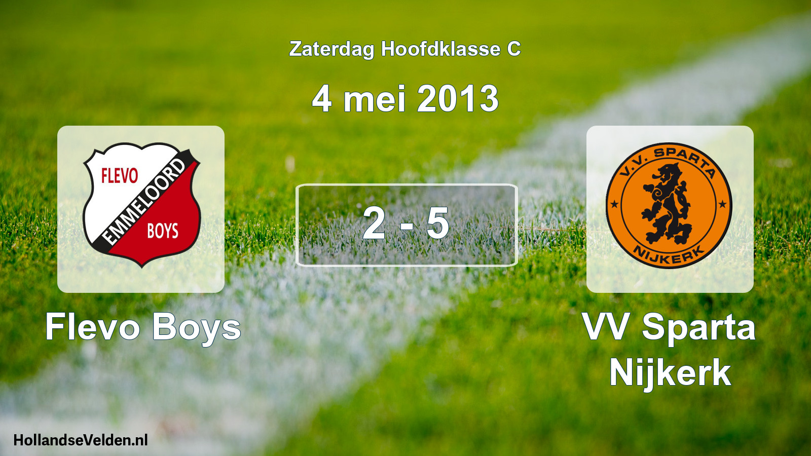 Total number of matches played: Flevo Boys - VV Sparta Nijkerk 2 - 5 (4 May 2013)