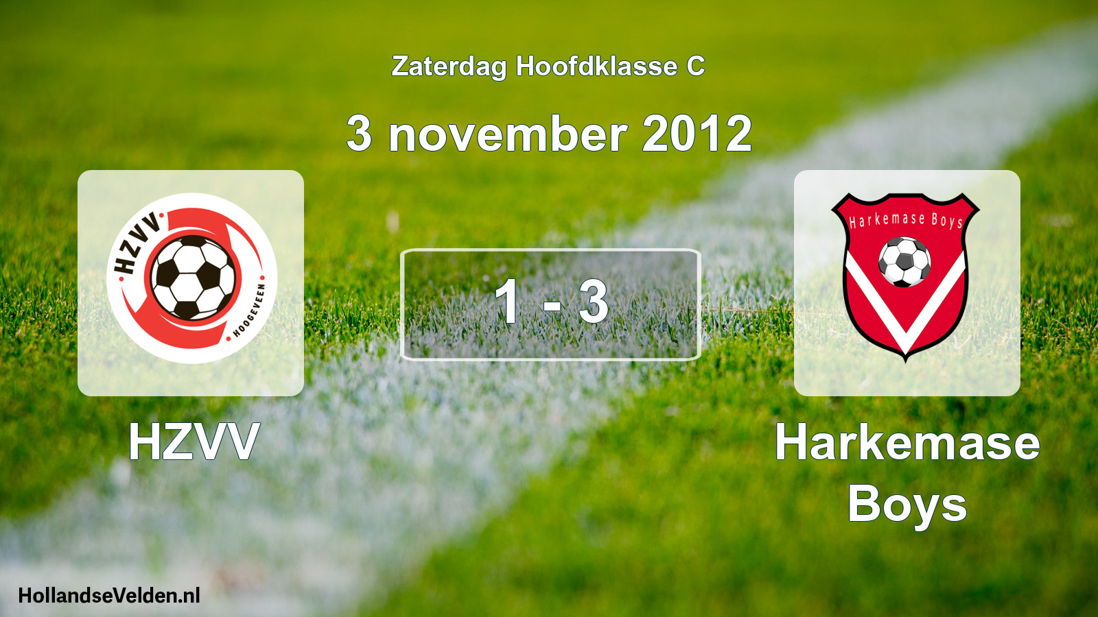 Total number of matches played: HZVV - Harkemase Boys 1 - 3 (3 November 2012)