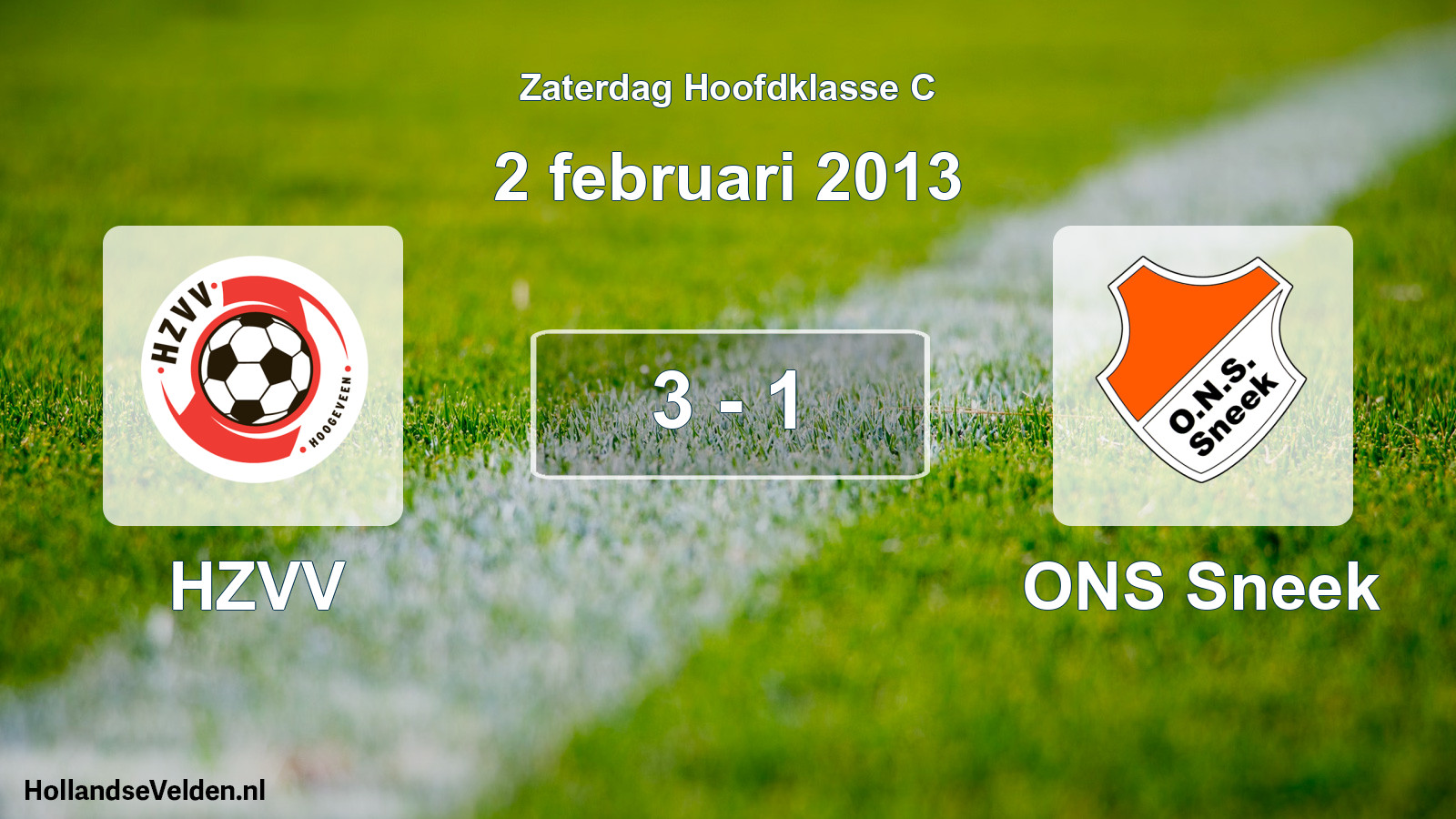 Total number of matches played: HZVV - ONS Sneek 3 - 1 (2 February 2013)