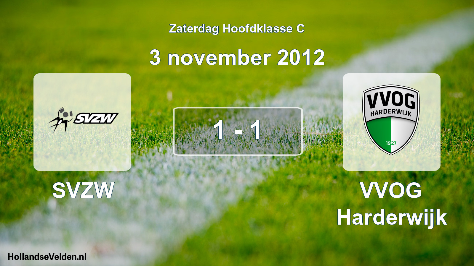 Total number of matches played: SVZW - VVOG Harderwijk 1 - 1 (3 November 2012)