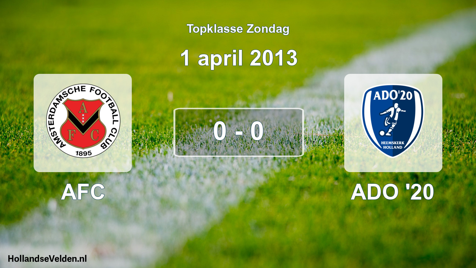 Total number of matches played: AFC - ADO '20 0 - 0 (1 April 2013)