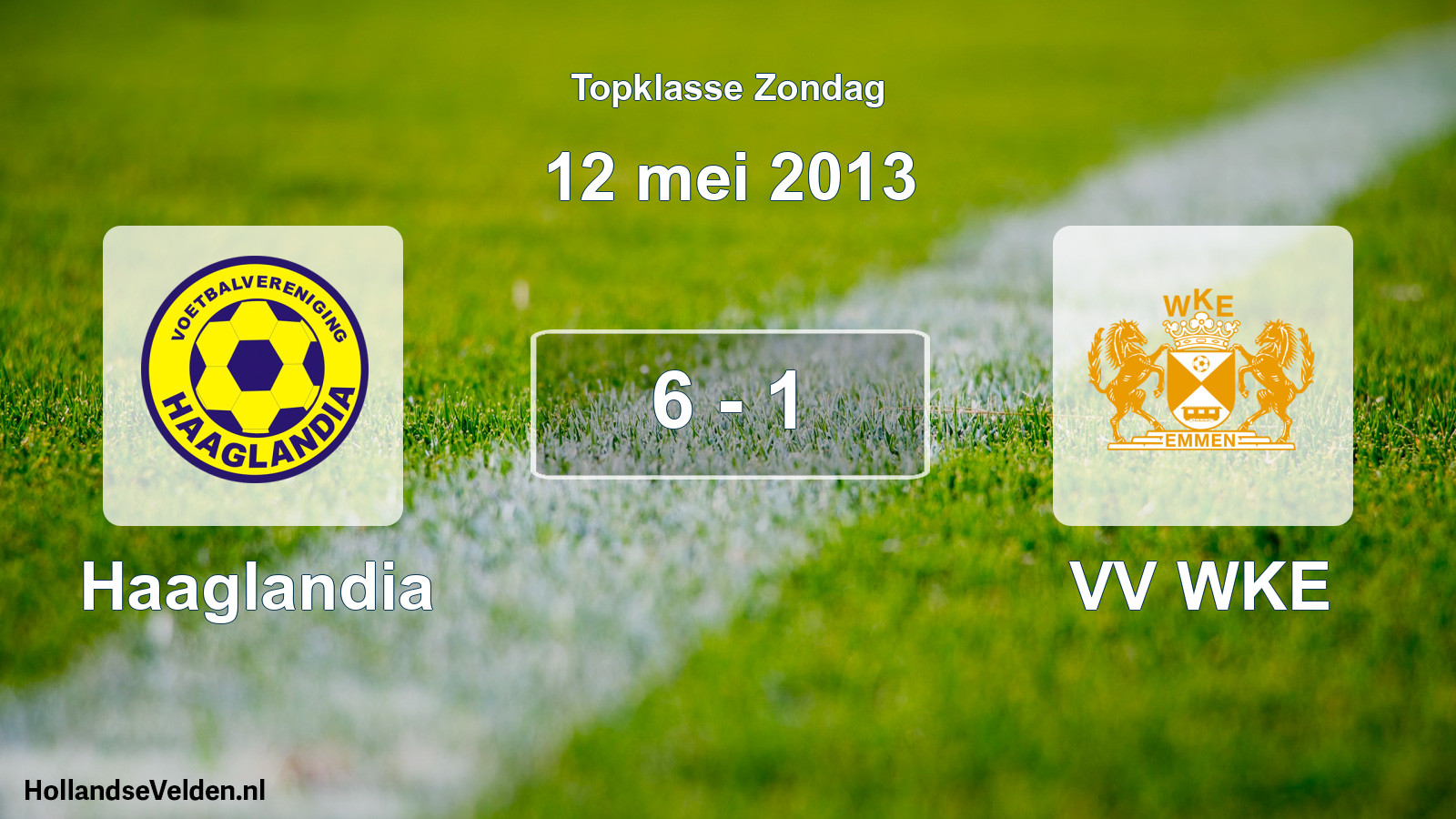 Total number of matches played: Haaglandia - VV WKE 6 - 1 (12 May 2013)