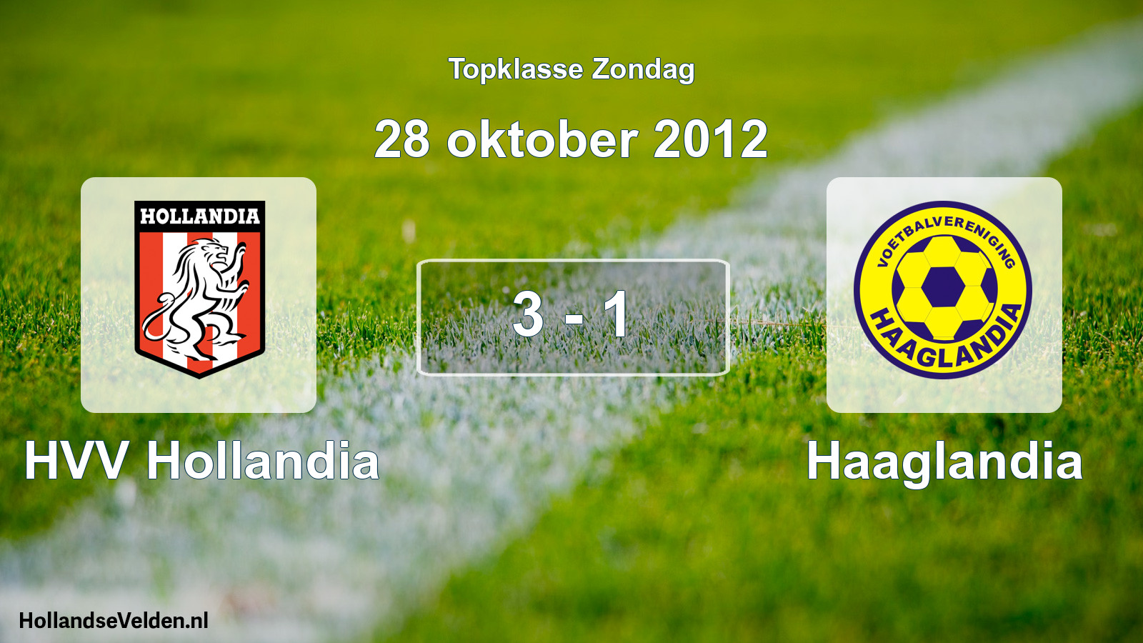 Total number of matches played: HVV Hollandia - Haaglandia 3 - 1 (28 October 2012)