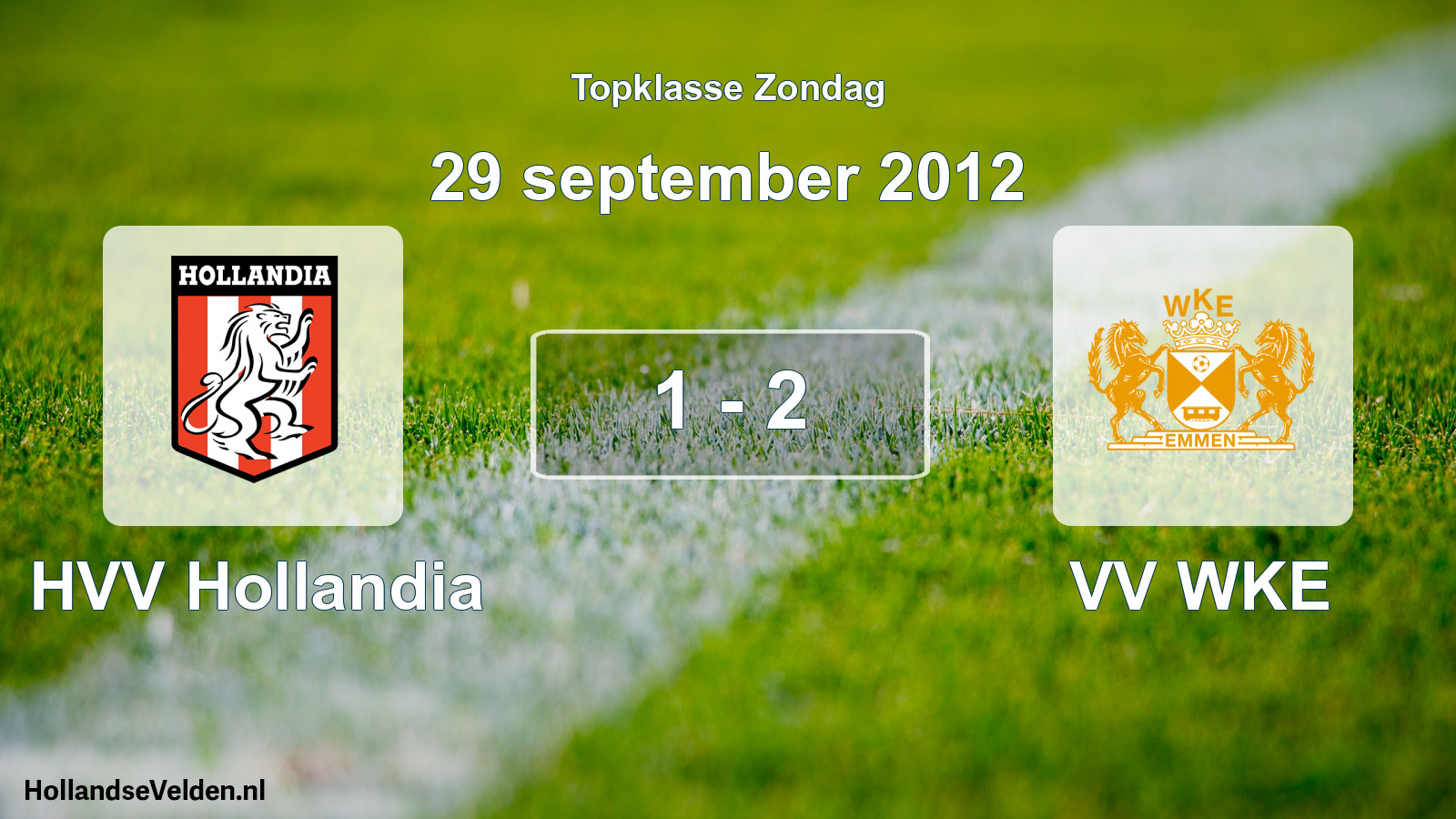 Total number of matches played: HVV Hollandia - VV WKE 1 - 2 (29 September 2012)