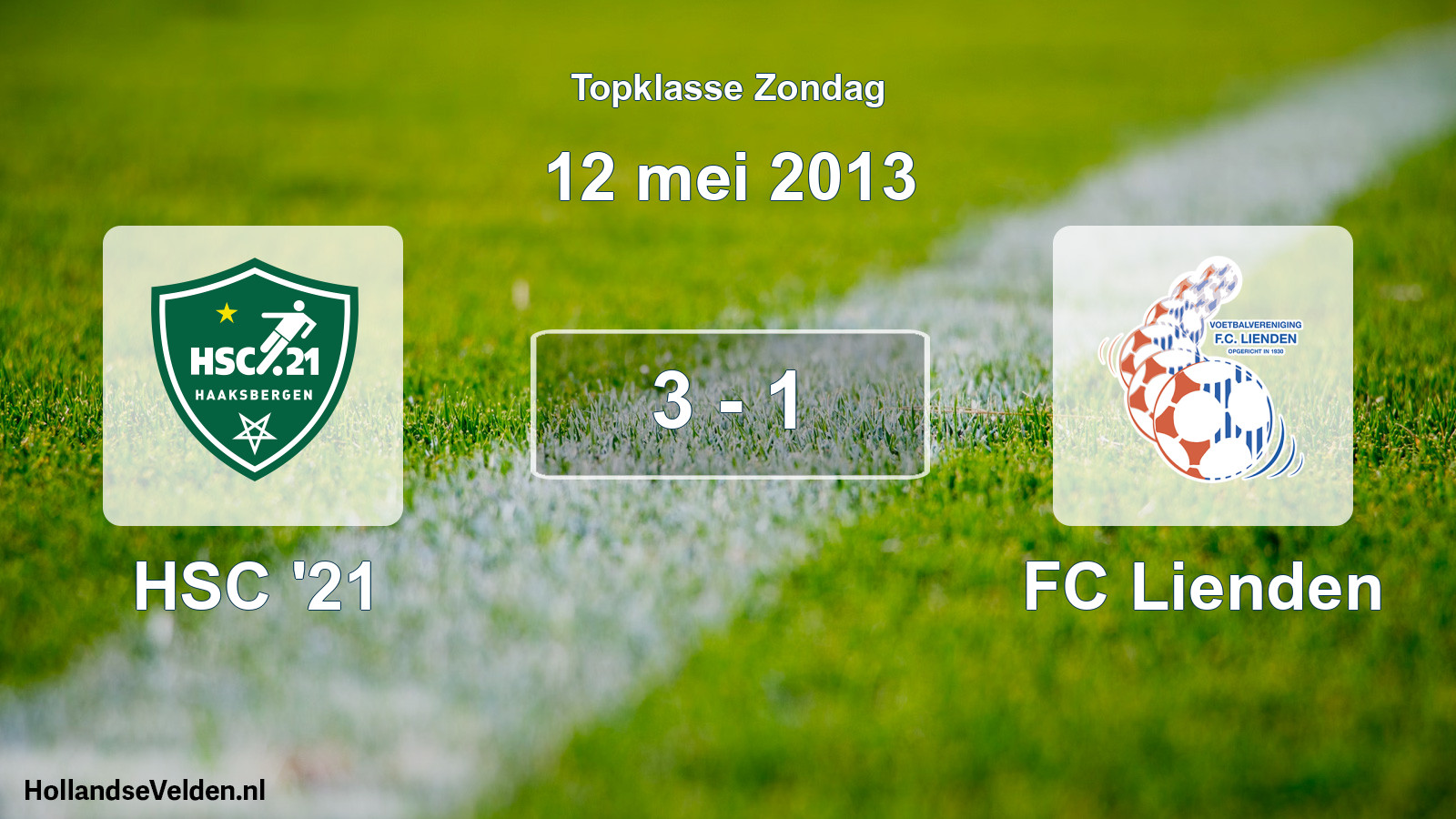 Total number of matches played: HSC '21 - FC Lienden 3 - 1 (12 May 2013)