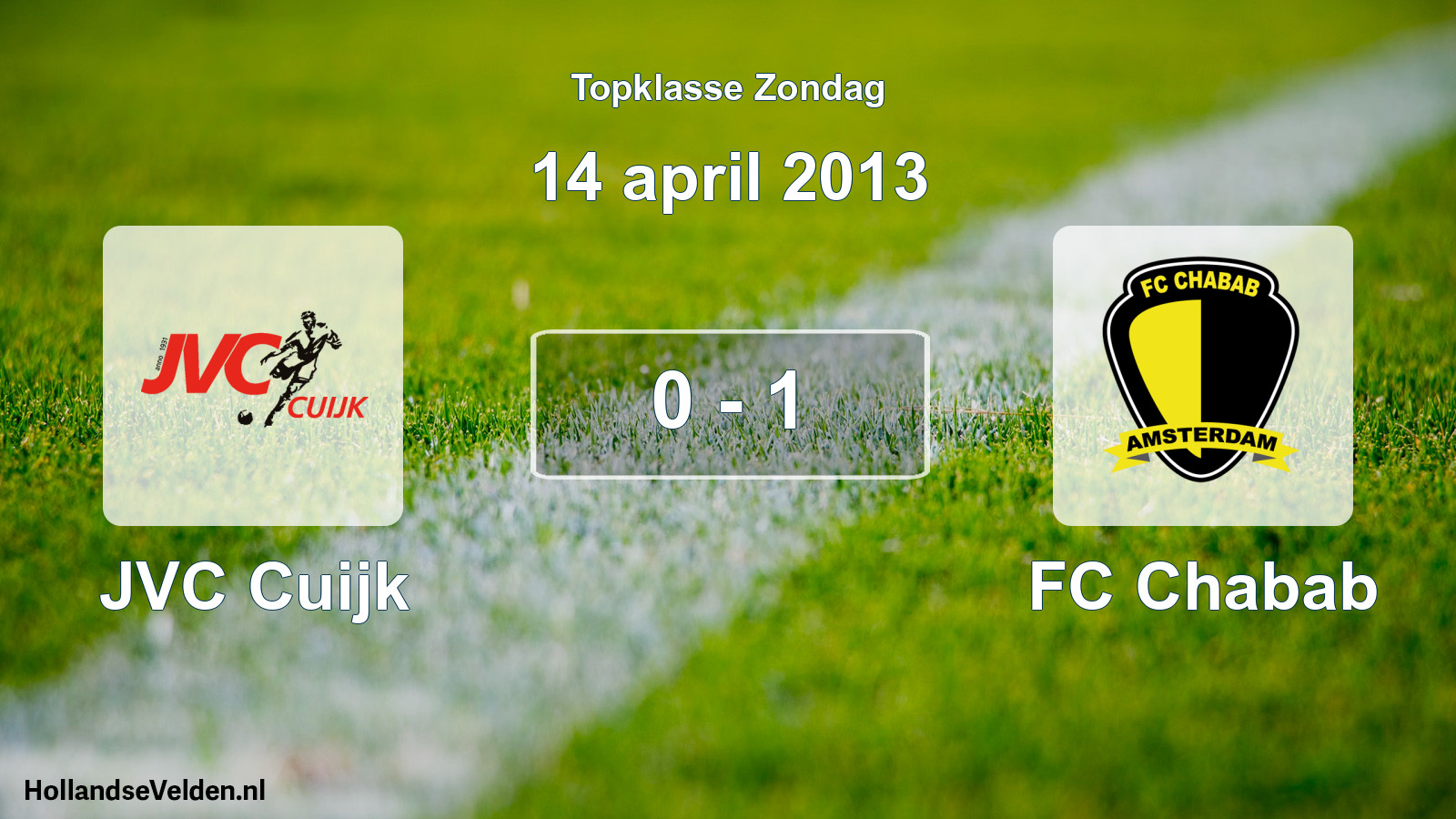 Total number of matches played: JVC Cuijk - FC Chabab 0 - 1 (14 April 2013)