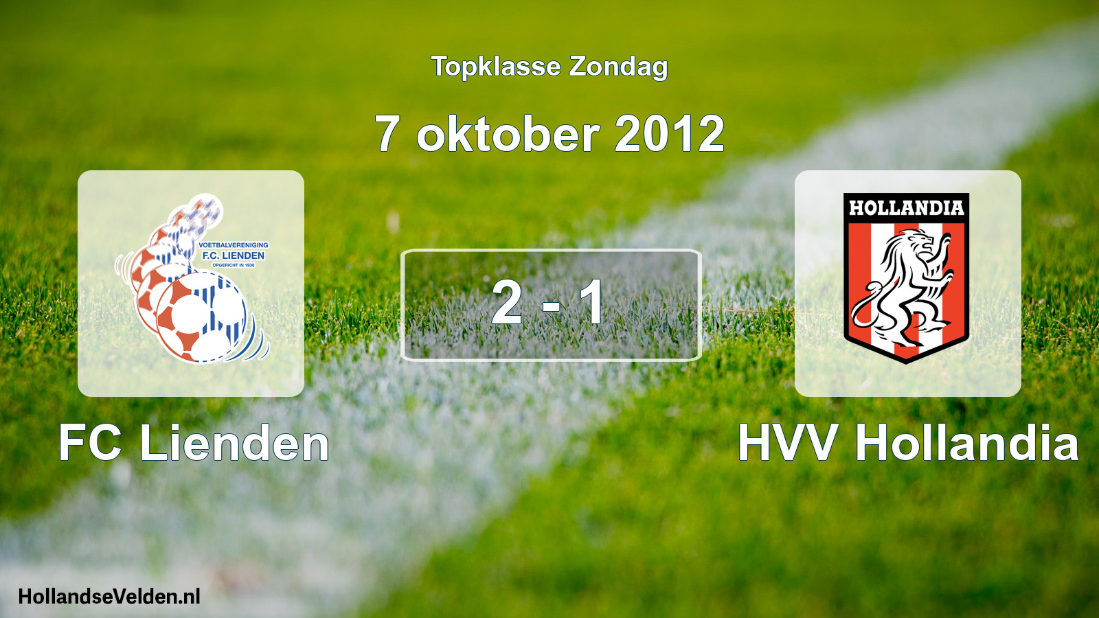 Total number of matches played: FC Lienden - HVV Hollandia 2 - 1 (7 October 2012)