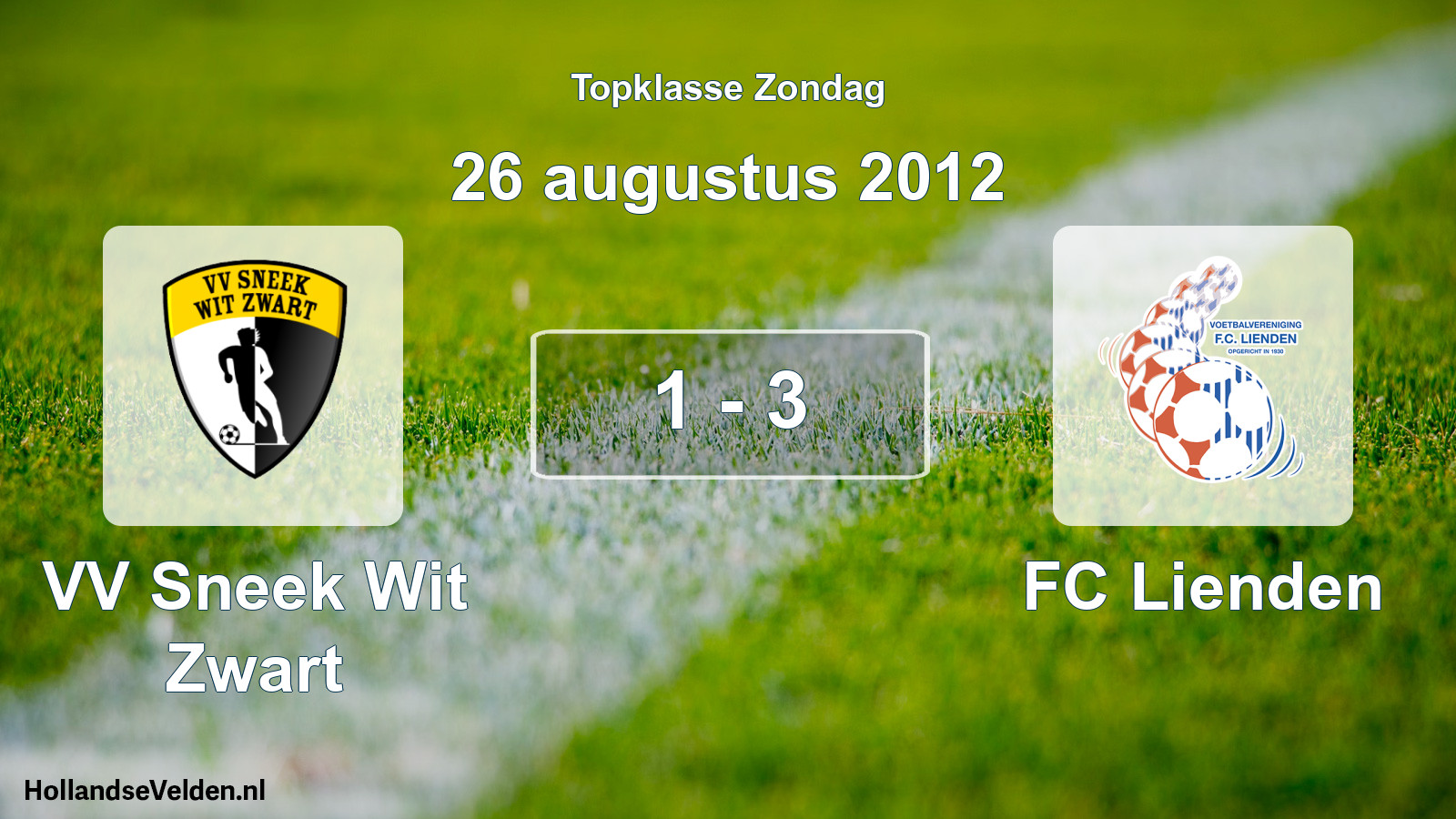 Total number of matches played: VV Sneek Wit Zwart - FC Lienden 1 - 3 (26 August 2012)
