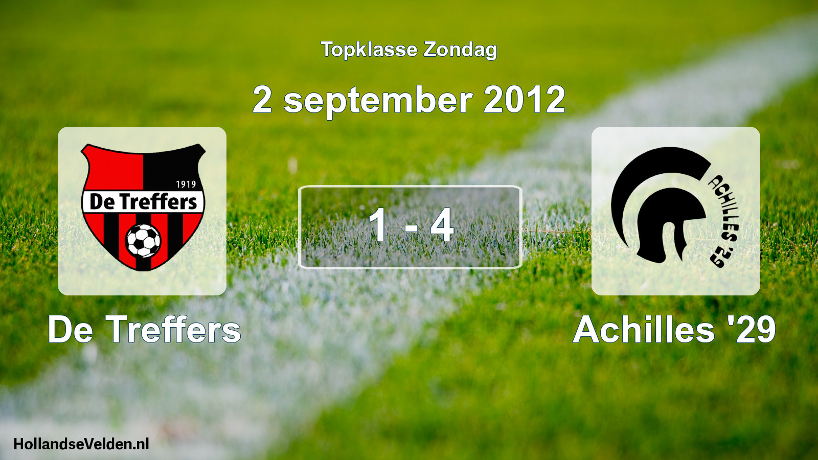 Total number of matches played: De Treffers - Achilles '29 1 - 4 (2 September 2012)