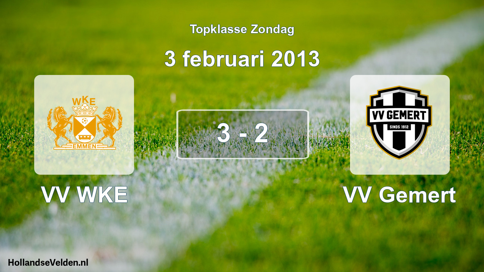Total number of matches played: VV WKE - VV Gemert 3 - 2 (3 February 2013)