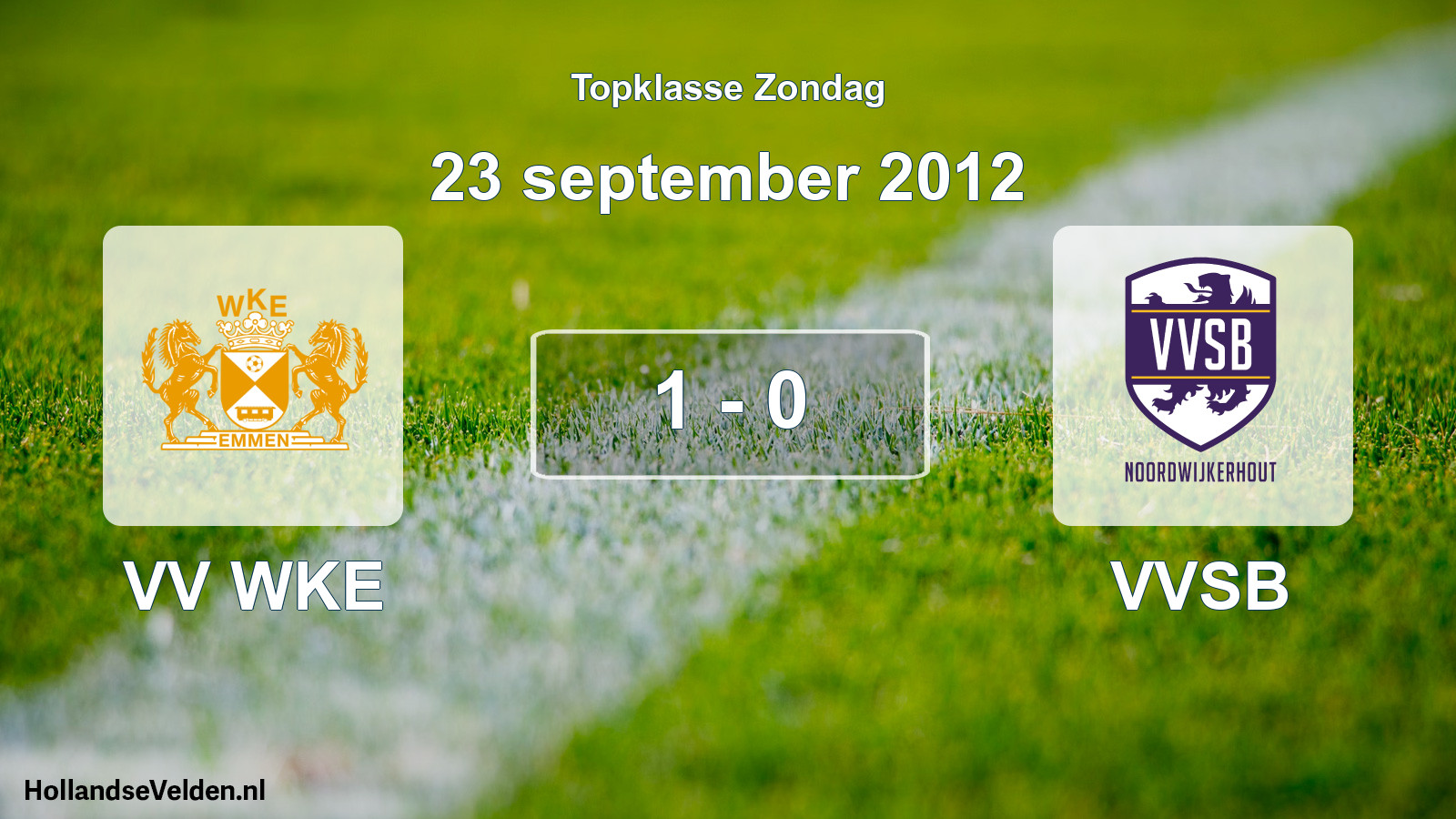 Total number of matches played: VV WKE - VVSB 1 - 0 (23 September 2012)