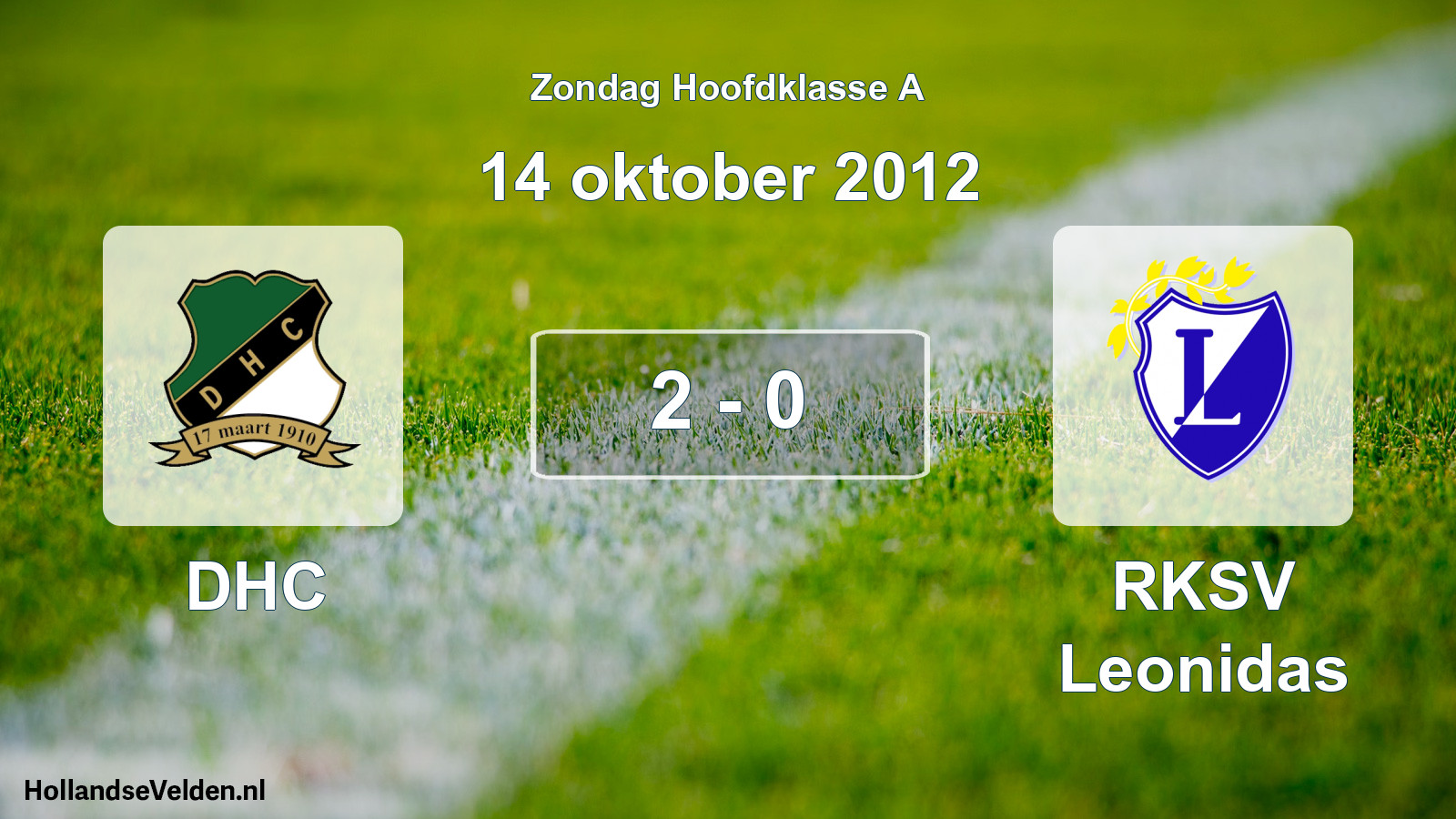 Total number of matches played: DHC - RKSV Leonidas 2 - 0 (14 October 2012)
