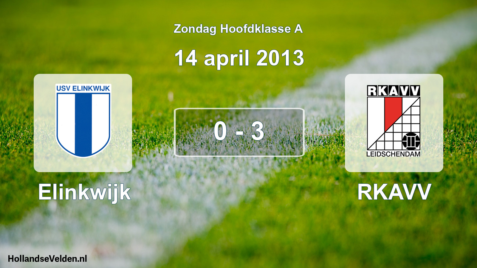 Total number of matches played: Elinkwijk - RKAVV 0 - 3 (14 April 2013)