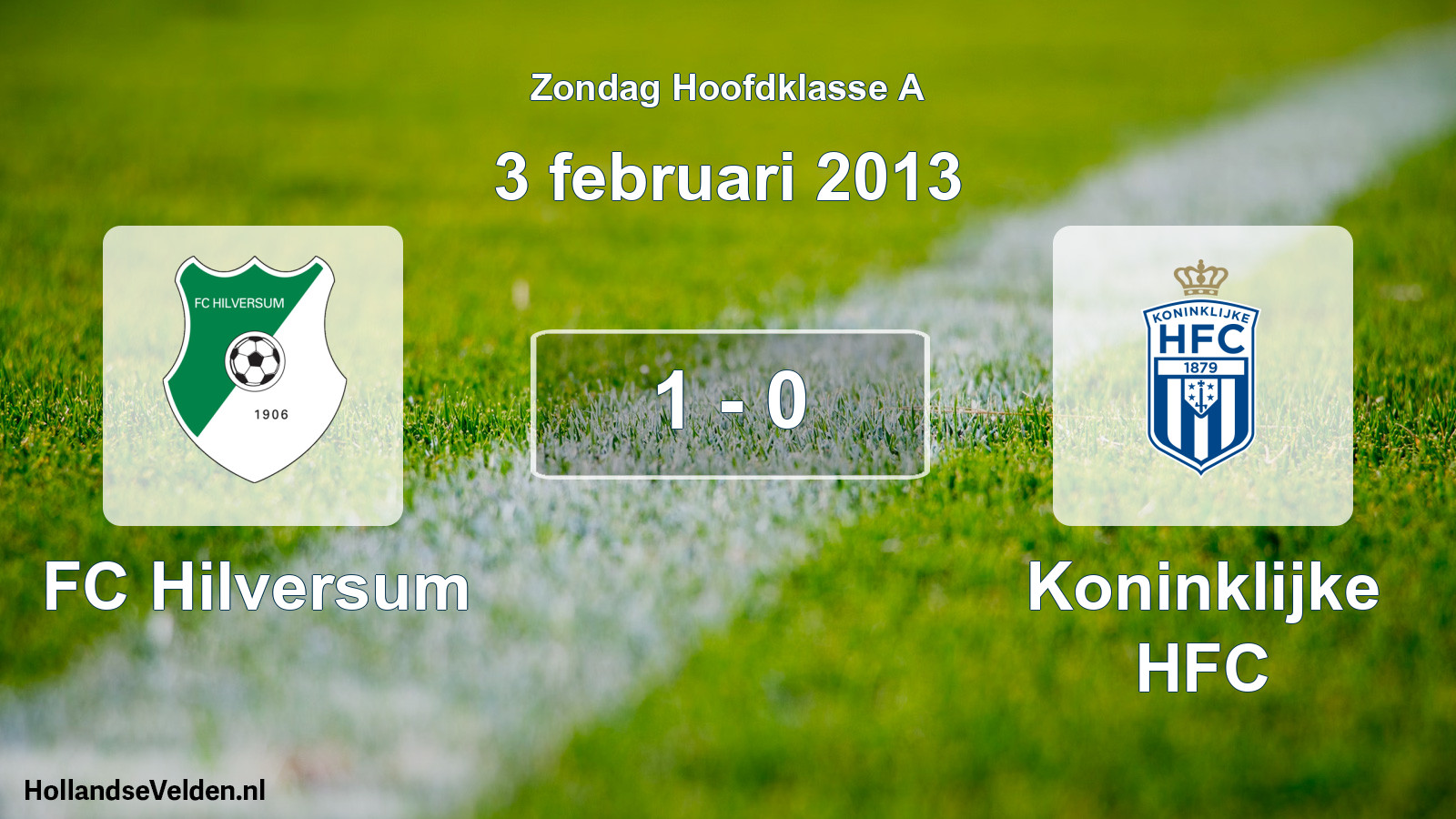 Total number of matches played: FC Hilversum - Koninklijke HFC 1 - 0 (3 February 2013)