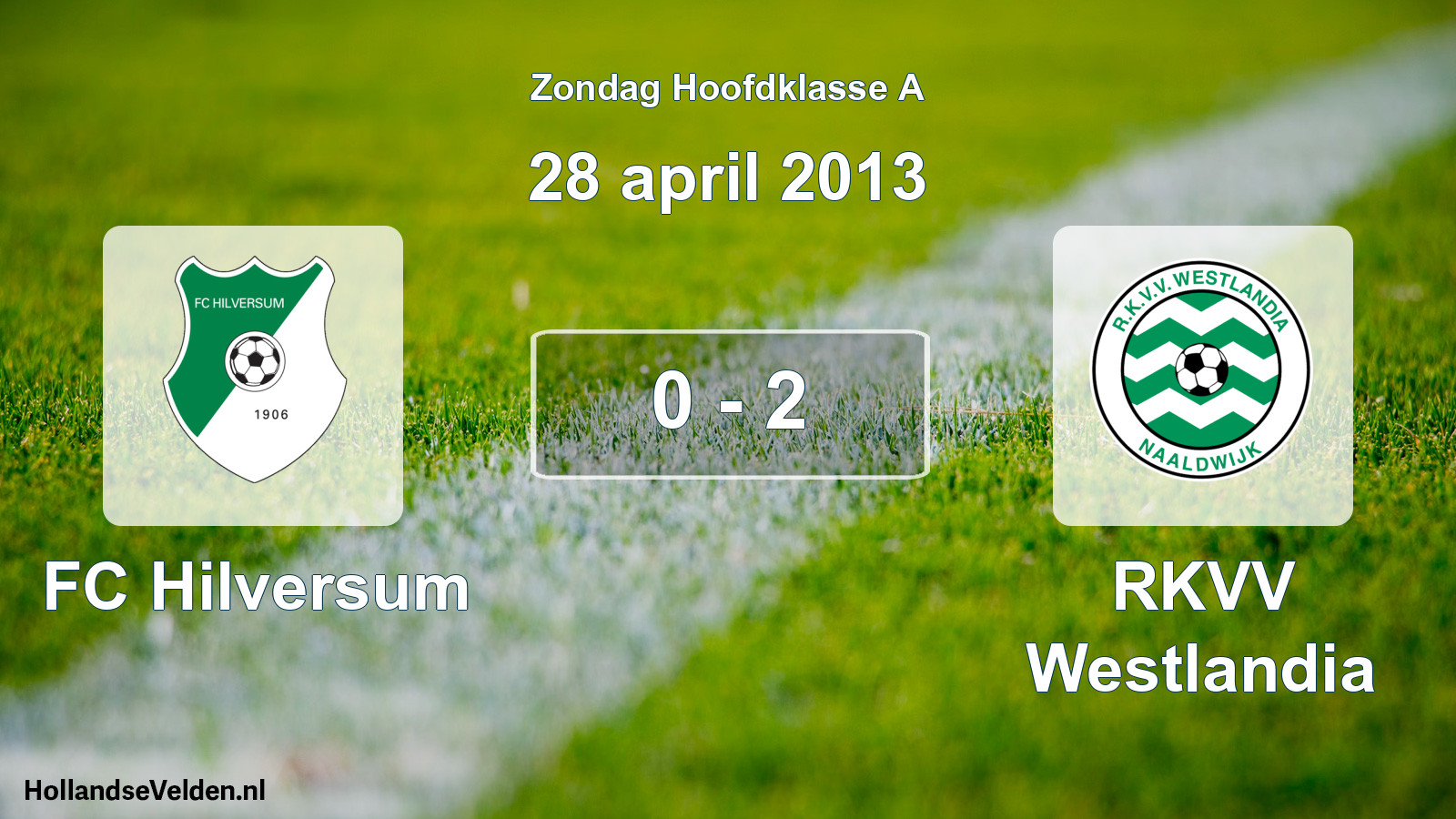 Total number of matches played: FC Hilversum - RKVV Westlandia 0 - 2 (28 April 2013)