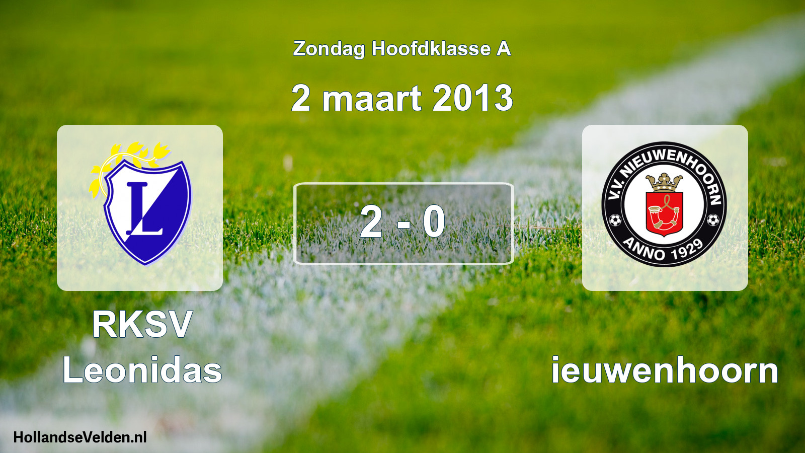Total number of matches played: RKSV Leonidas - Nieuwenhoorn 2 - 0 (2 March 2013)