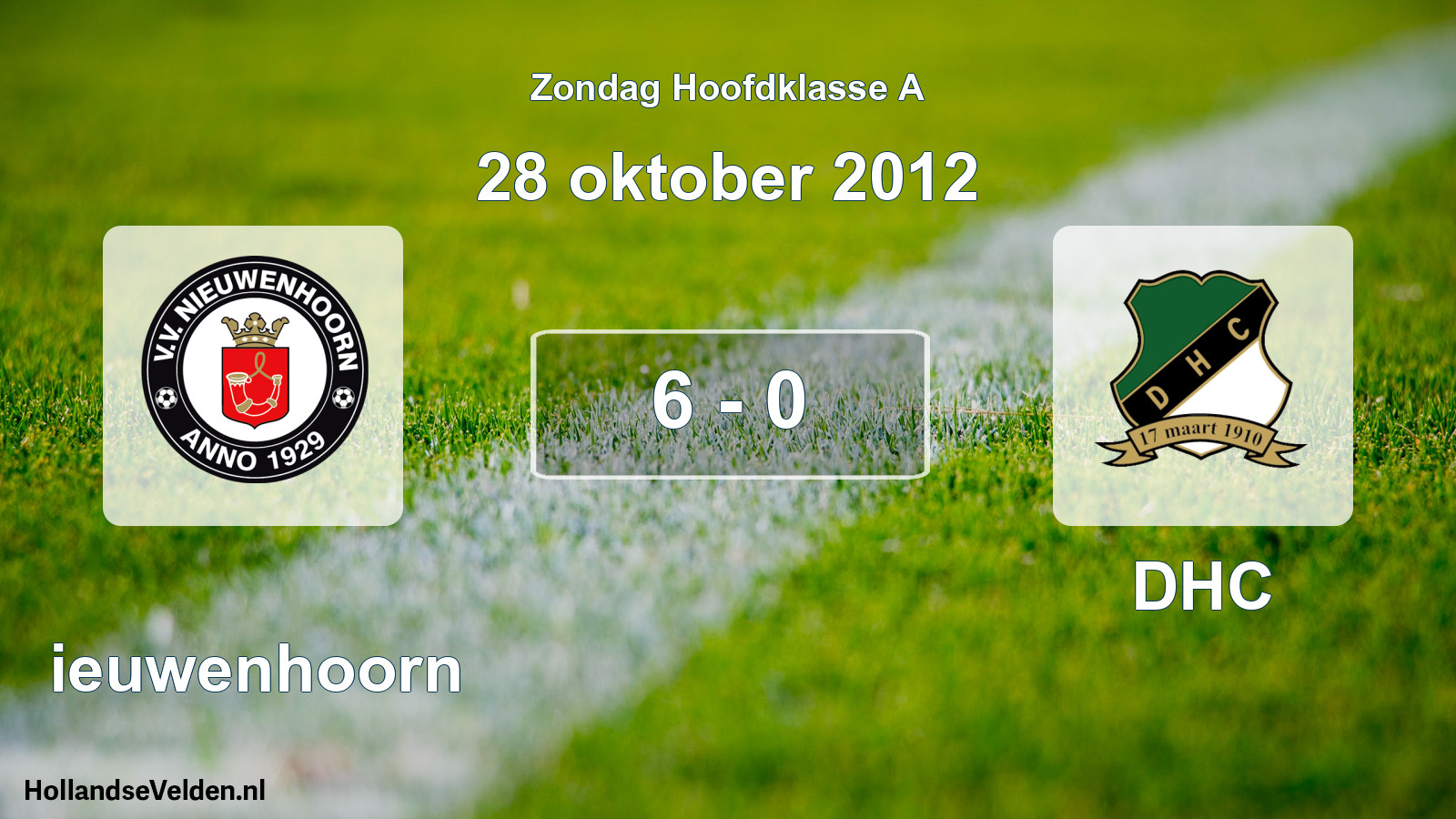 Total number of matches played: Nieuwenhoorn - DHC 6 - 0 (28 October 2012)