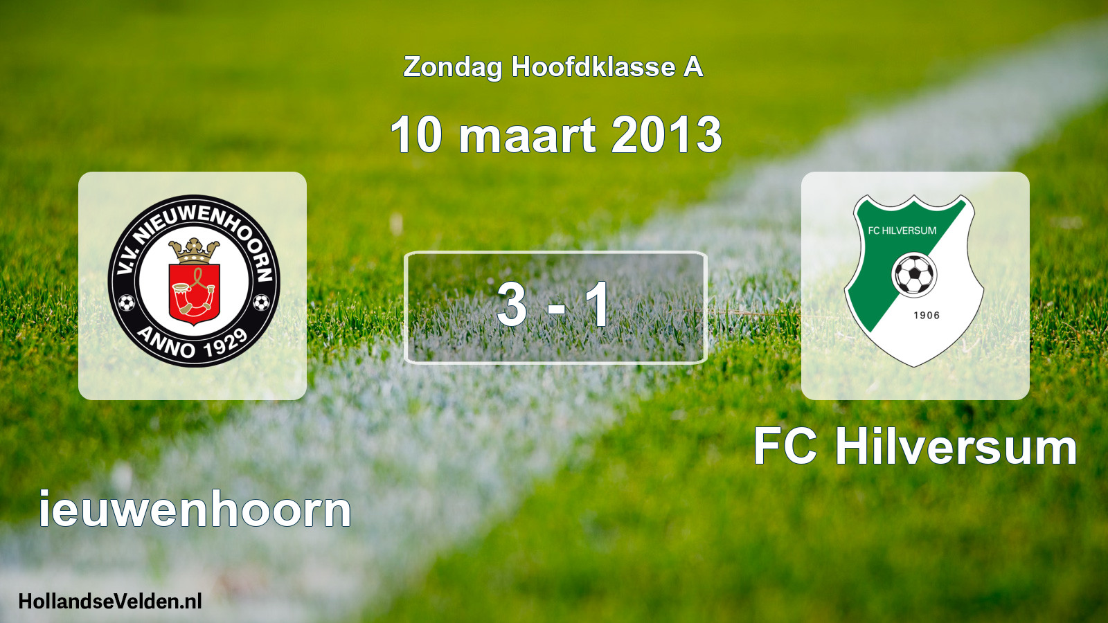 Total number of matches played: Nieuwenhoorn - FC Hilversum 3 - 1 (10 March 2013)