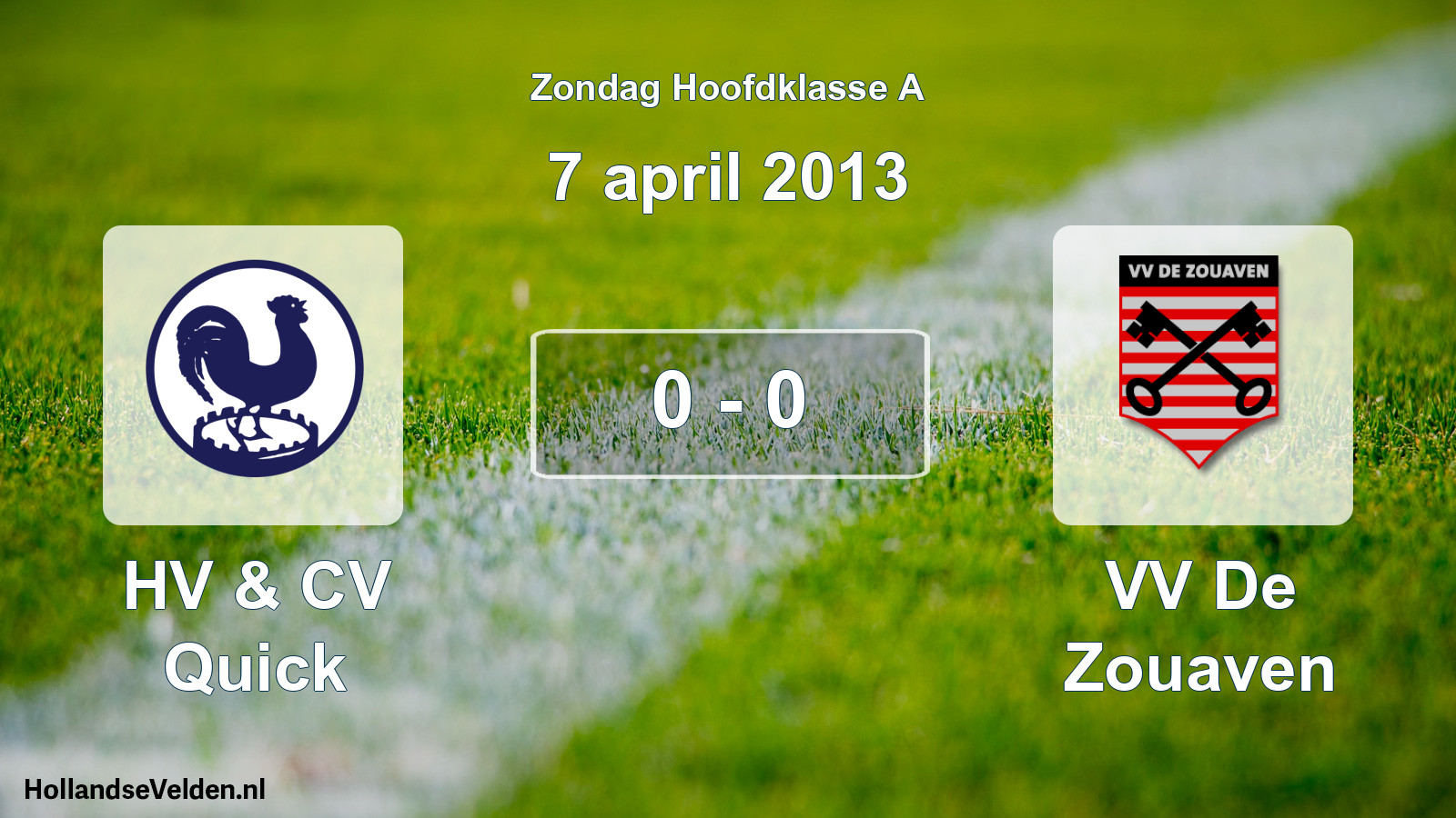 Total number of matches played: HV & CV Quick - VV De Zouaven 0 - 0 (7 April 2013)