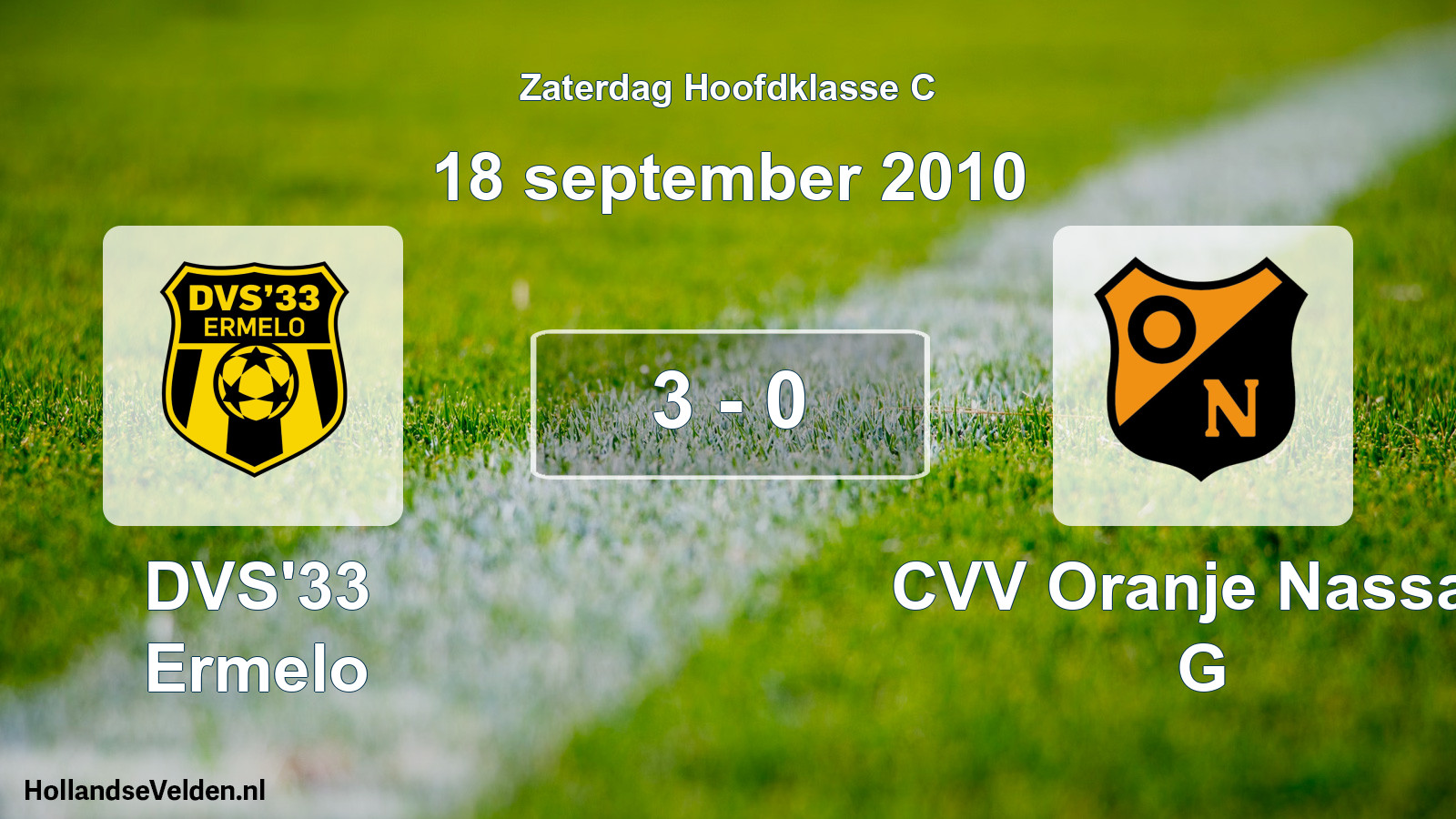Total number of matches played: DVS'33 Ermelo - CVV Oranje Nassau G 3 - 0 (18 September 2010)