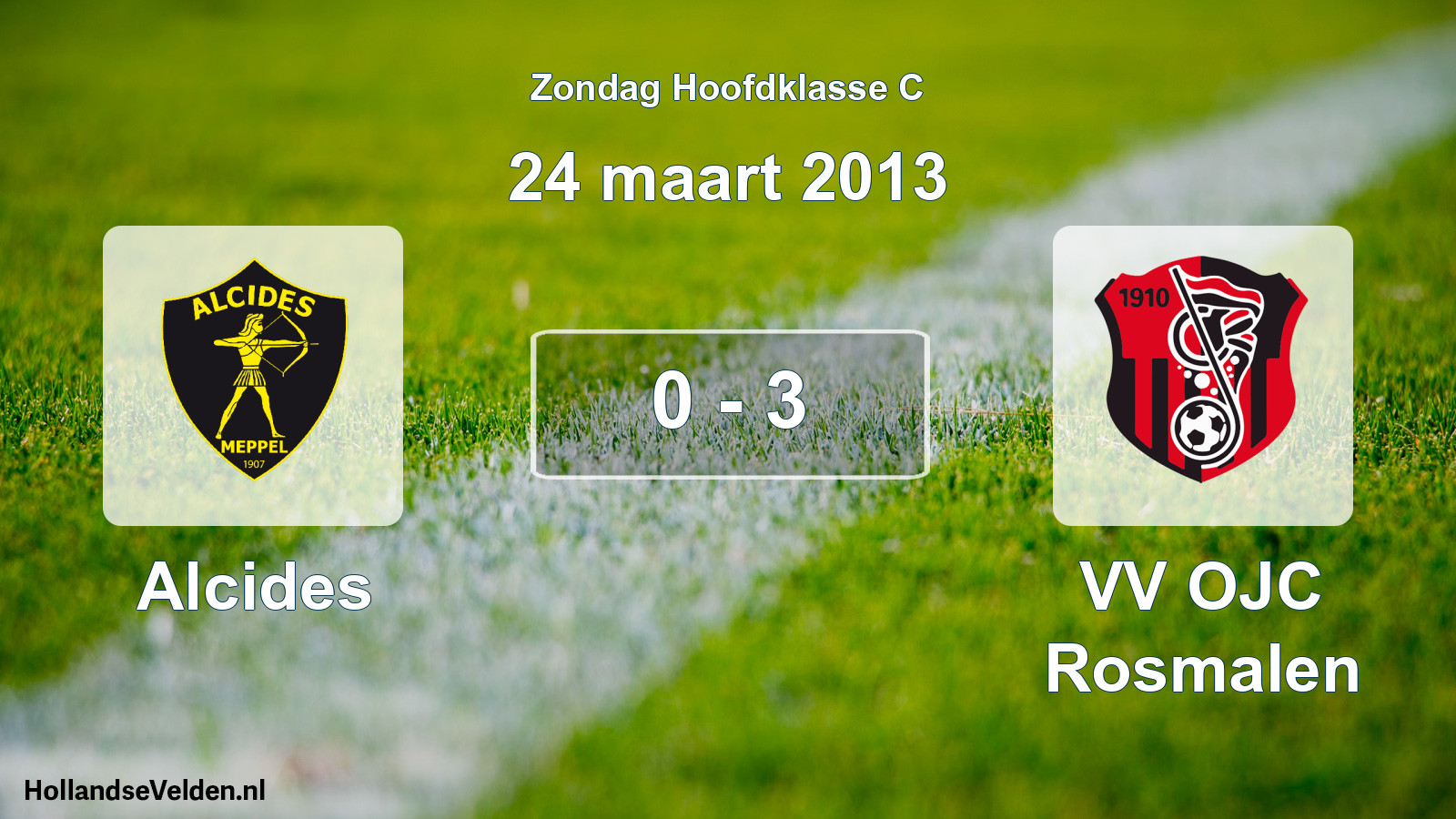 Total number of matches played: Alcides - VV OJC Rosmalen 0 - 3 (24 March 2013)