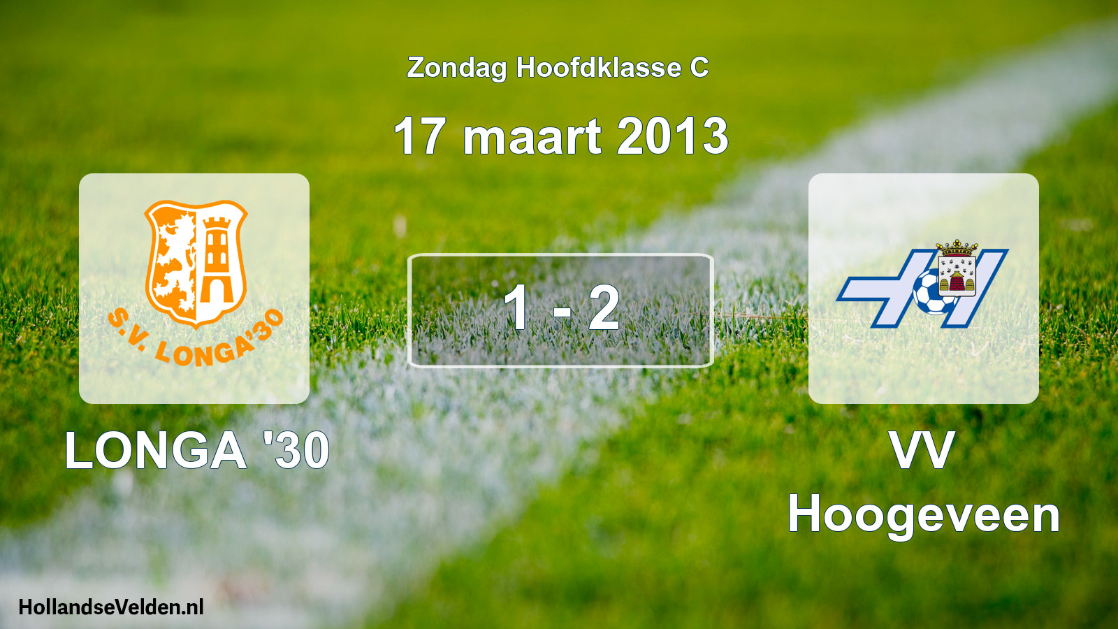 Total number of matches played: LONGA '30 - VV Hoogeveen 1 - 2 (17 March 2013)
