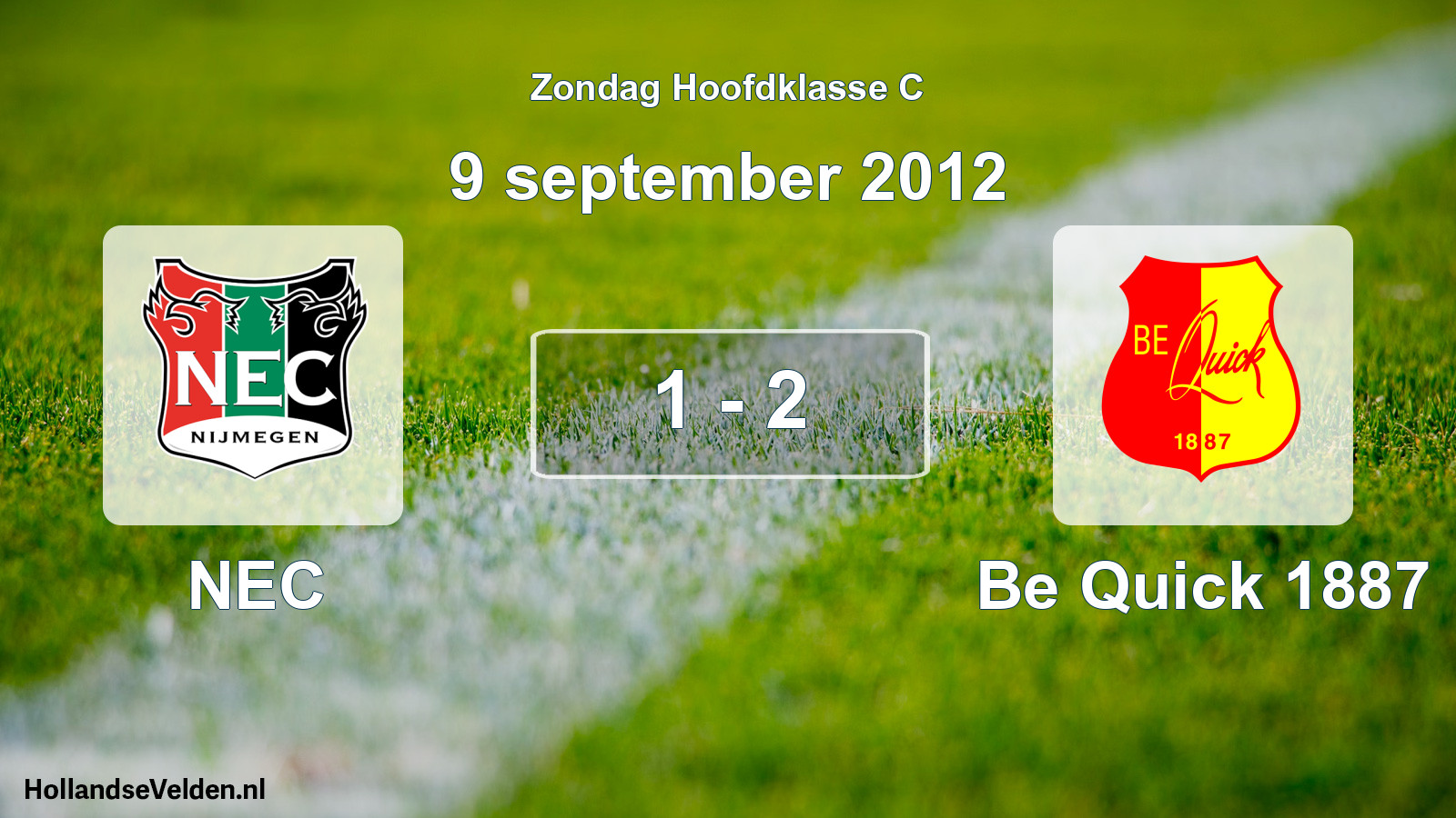 Total number of matches played: NEC - Be Quick 1887 1 - 2 (9 September 2012)