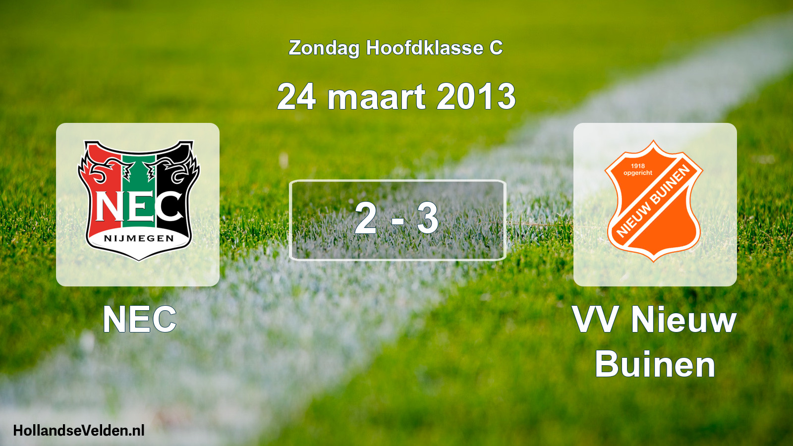 Total number of matches played: NEC - VV Nieuw Buinen 2 - 3 (24 March 2013)