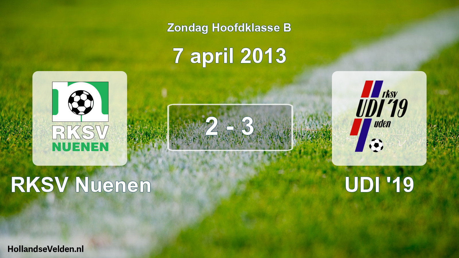 Total number of matches played: RKSV Nuenen - UDI '19 2 - 3 (7 April 2013)
