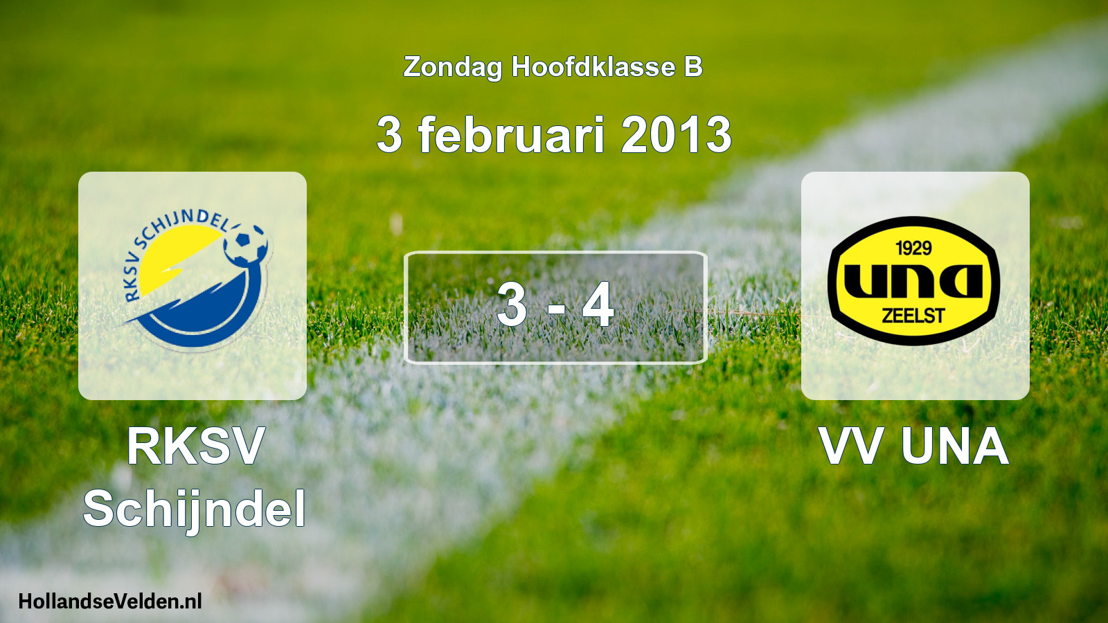 Total number of matches played: RKSV Schijndel - VV UNA 3 - 4 (3 February 2013)