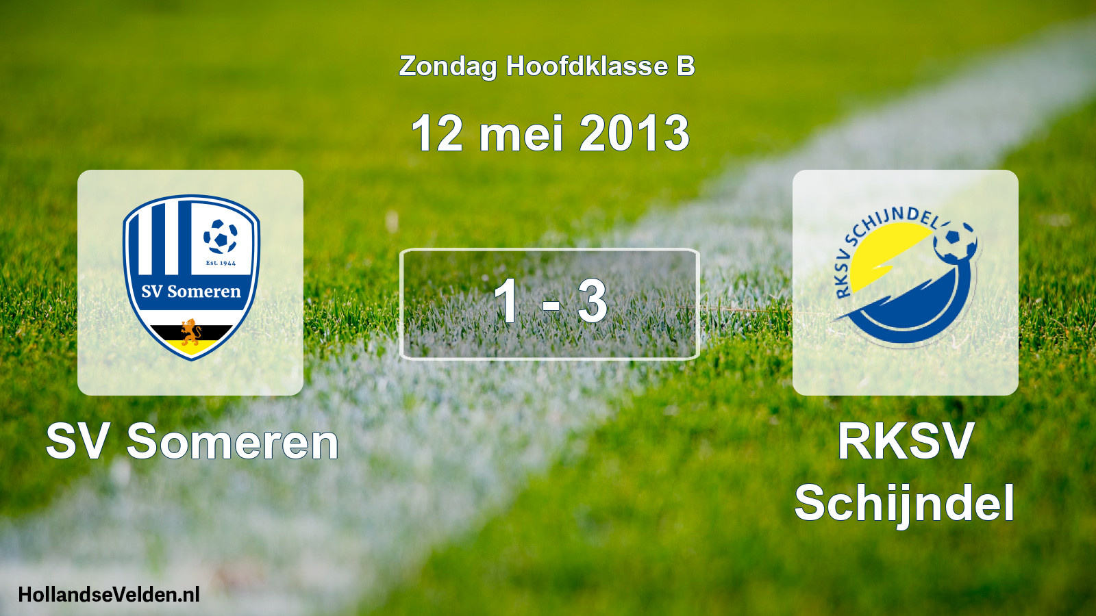 Total number of matches played: SV Someren - RKSV Schijndel 1 - 3 (12 May 2013)
