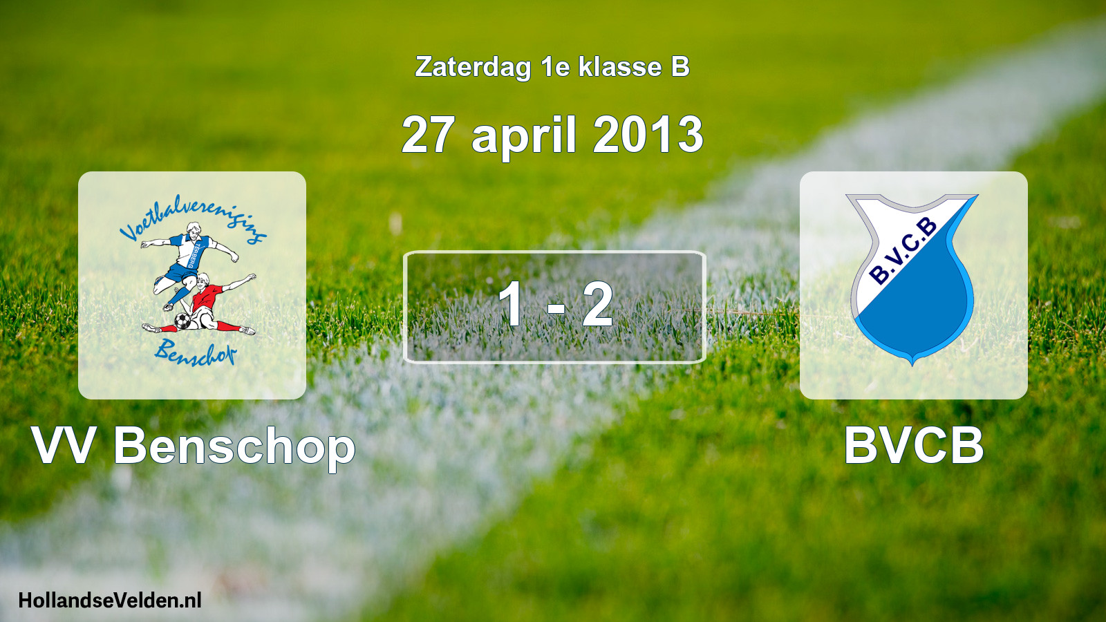 Total number of matches played: VV Benschop - BVCB 1 - 2 (27 April 2013)