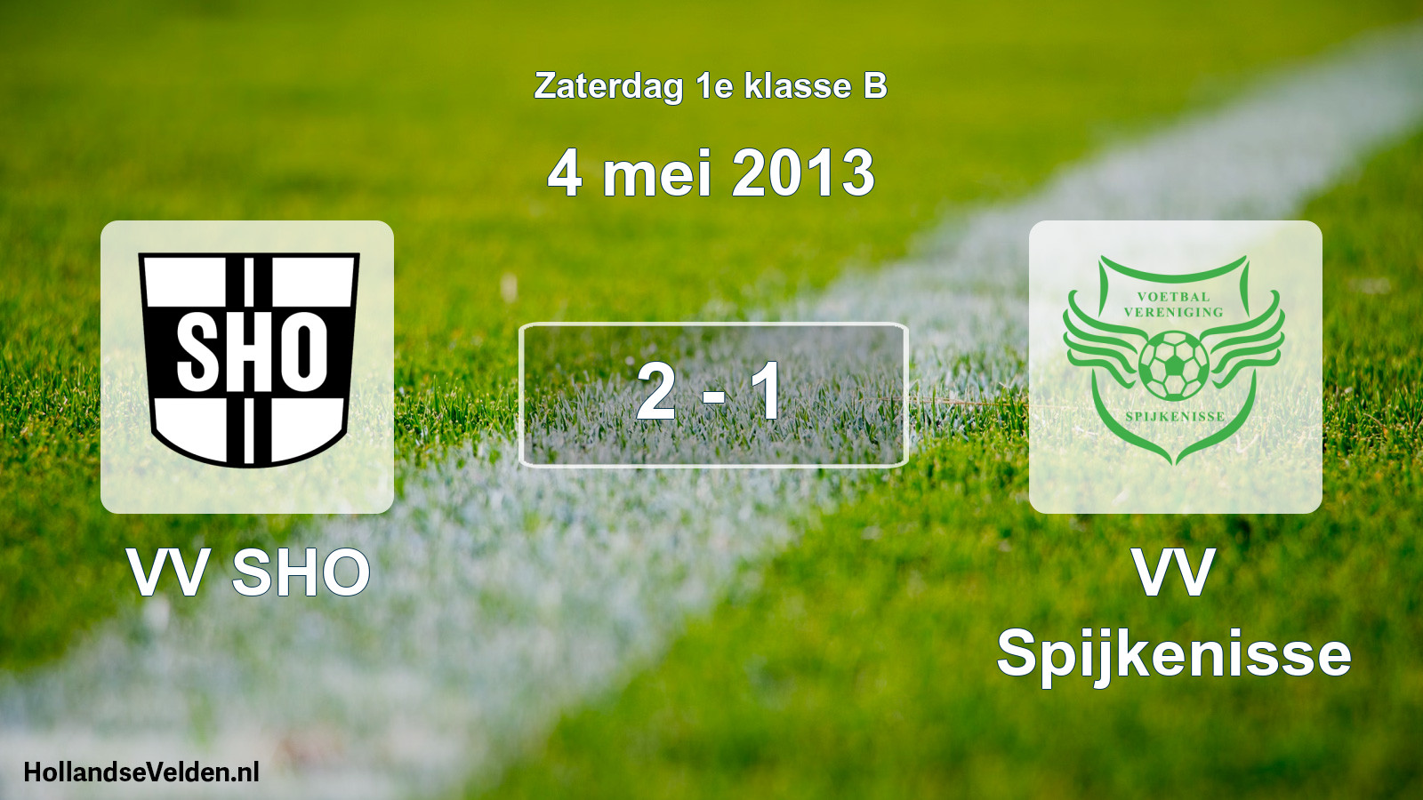 Total number of matches played: VV SHO - VV Spijkenisse 2 - 1 (4 May 2013)