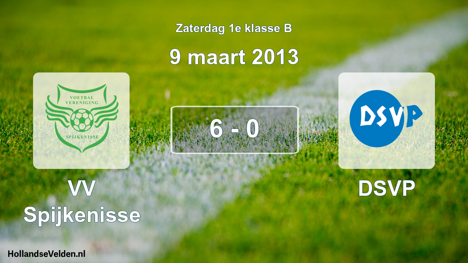 Total number of matches played: VV Spijkenisse - DSVP 6 - 0 (9 March 2013)