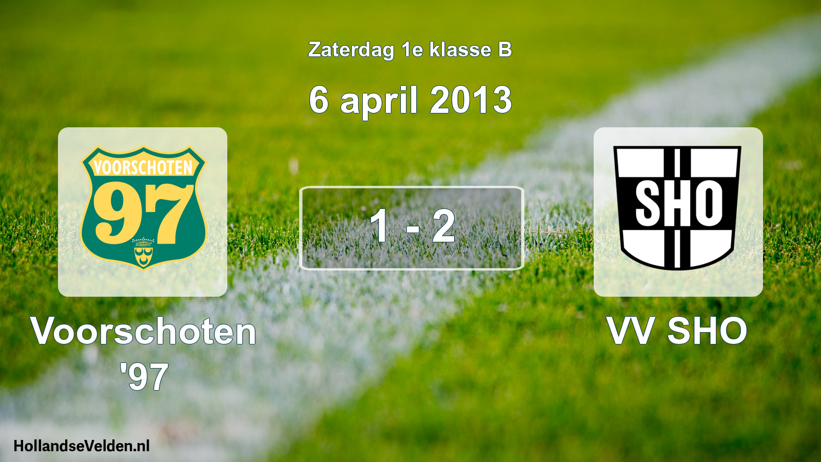 Total number of matches played: Voorschoten '97 - VV SHO 1 - 2 (6 April 2013)