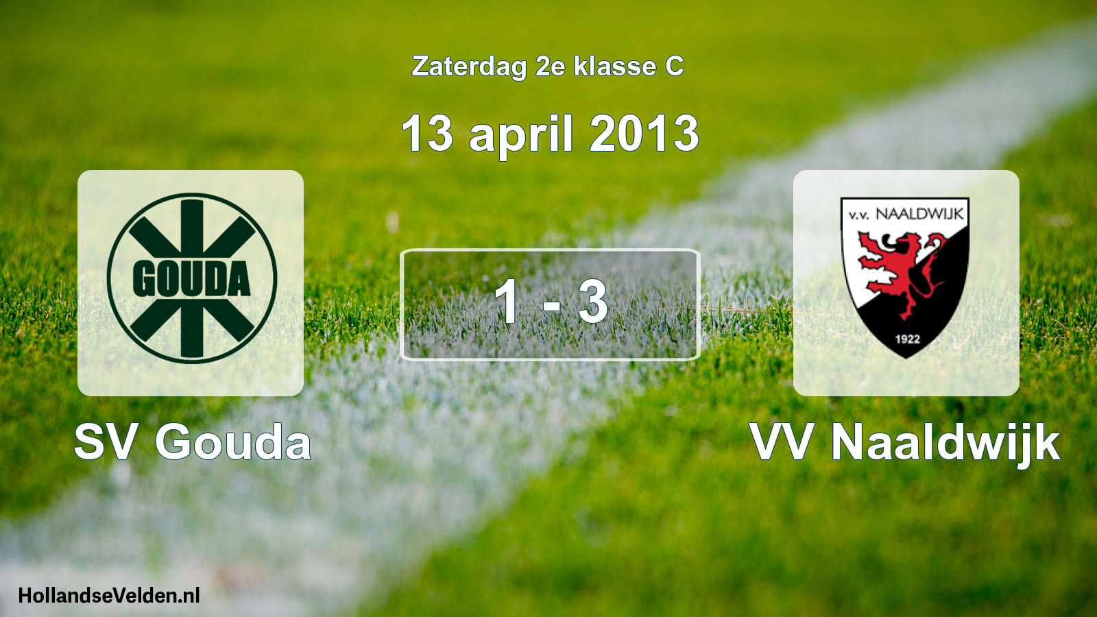 Total number of matches played: SV Gouda - VV Naaldwijk 1 - 3 (13 April 2013)