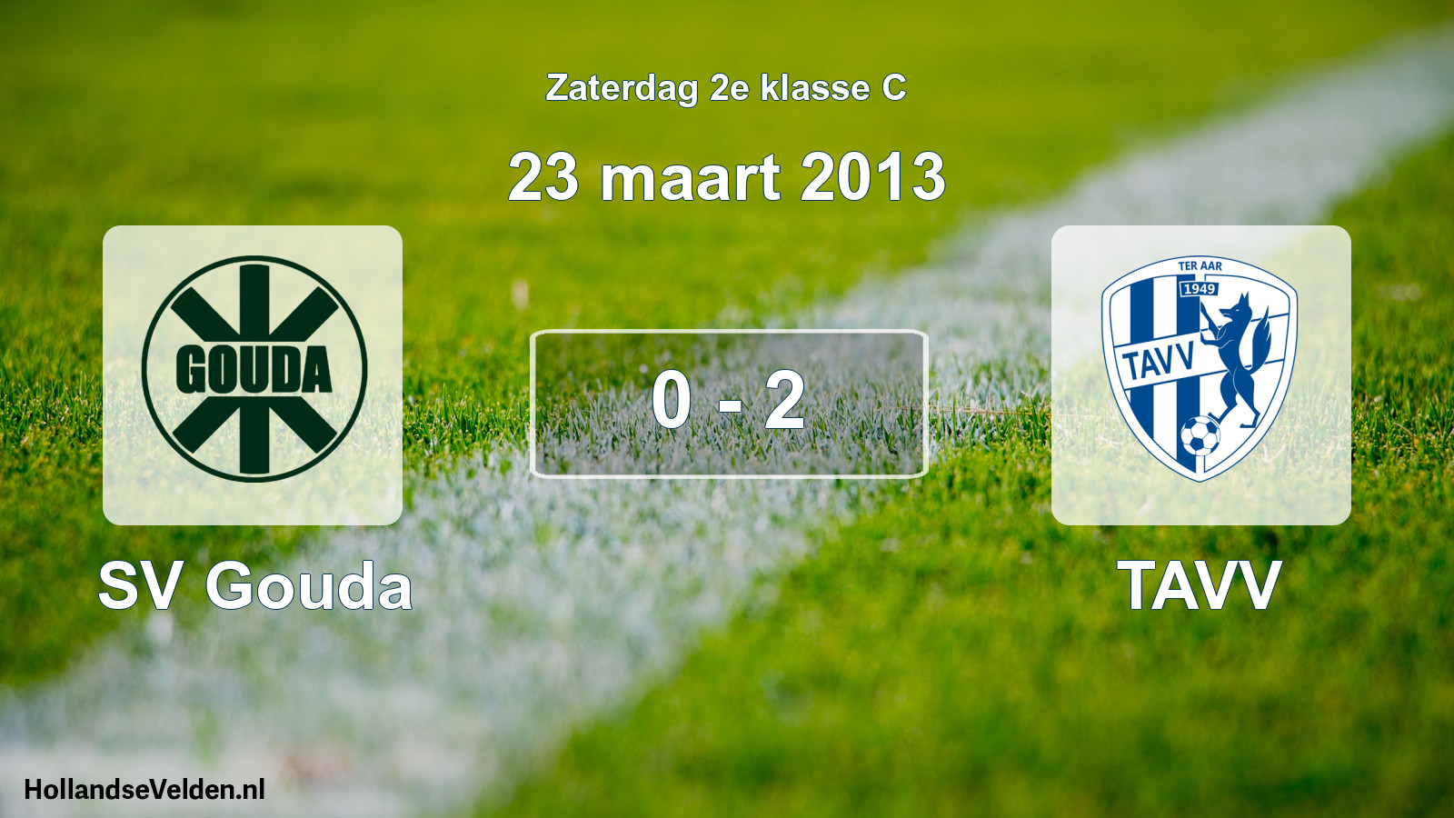 Total number of matches played: SV Gouda - TAVV 0 - 2 (23 March 2013)