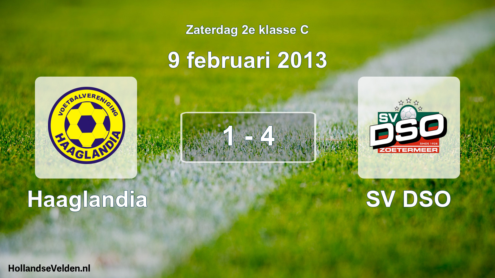 Total number of matches played: Haaglandia - SV DSO 1 - 4 (9 February 2013)