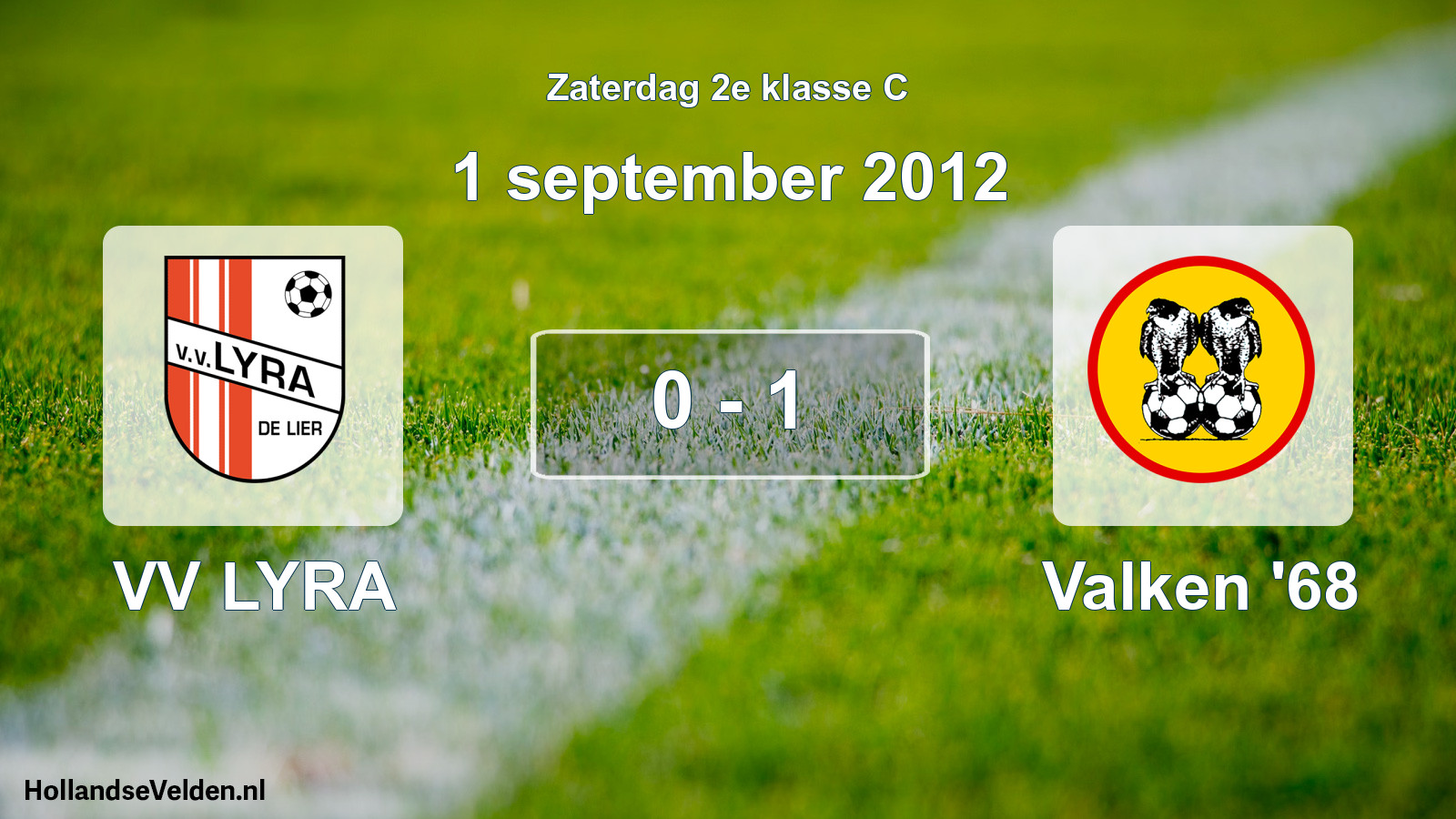 Total number of matches played: VV LYRA - Valken '68 0 - 1 (1 September 2012)